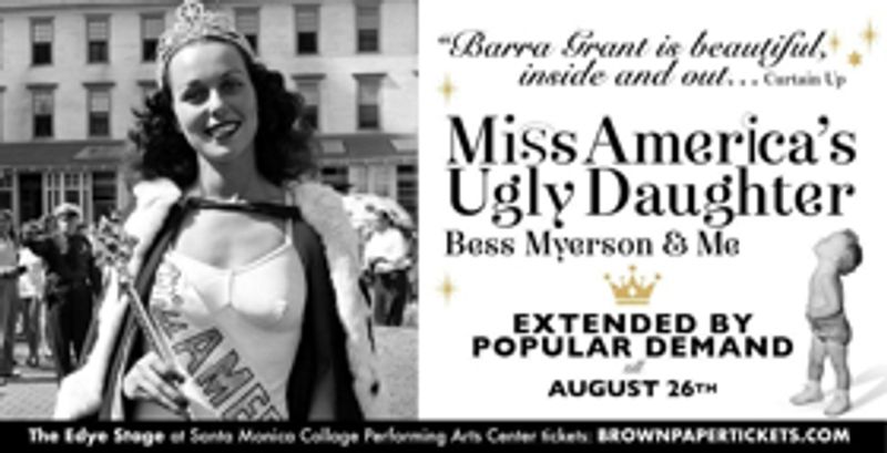 Review: Barra Grant Shares Personal Tales of Growing Up as MISS AMERICA'S UGLY DAUGHTER Image