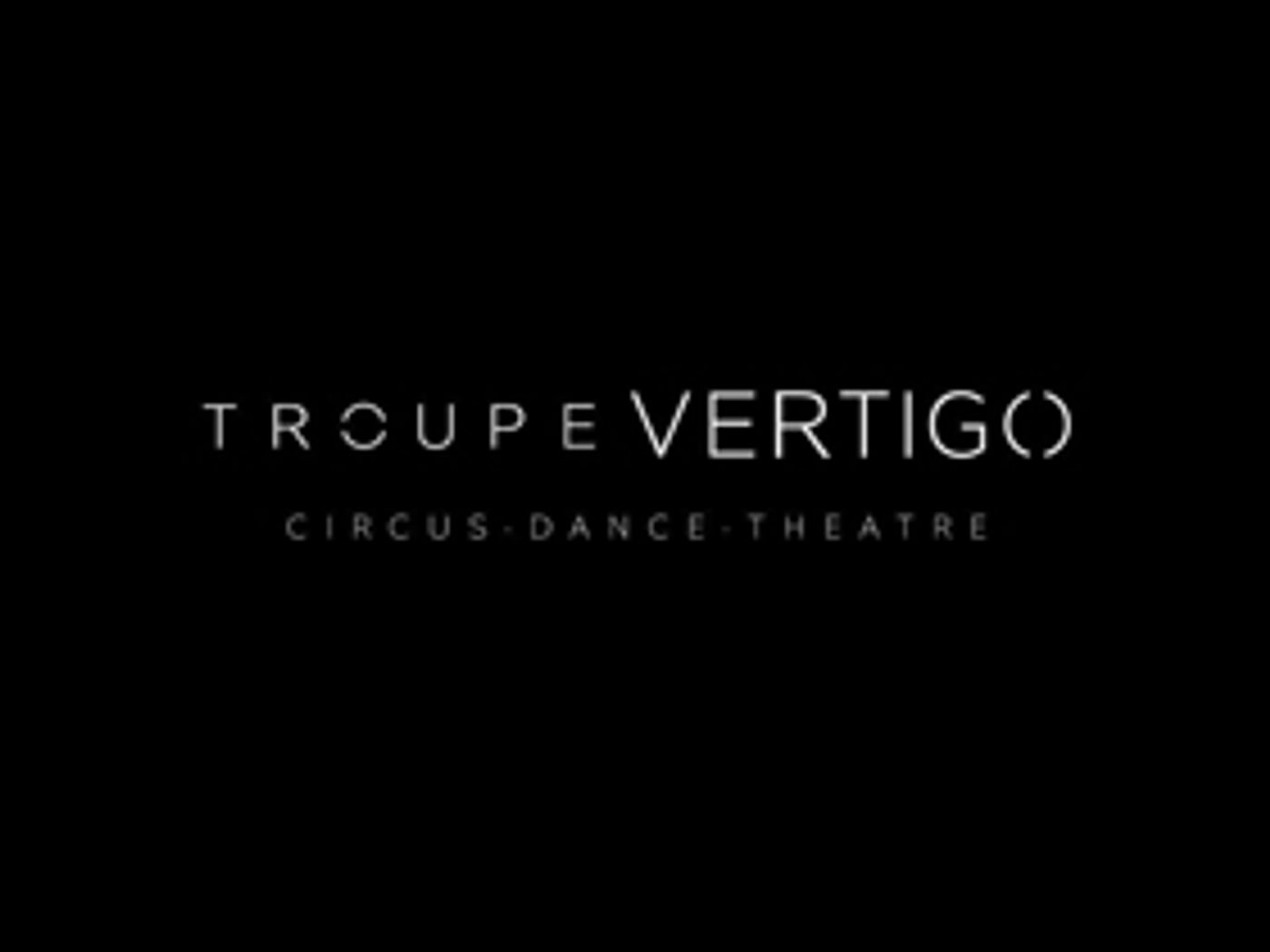 Troupe Vertigo Announces 10-City Symphony Cirque Series Tour Troupe Vertigo Announces 10-City Symphony Cirque Series Tour Image
