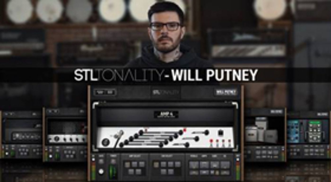 STL Tones Releases The Will Putney Tonality Plug-In Suite on 5/3, Fully Mixed Guitar Sound From Putney's Private Amp Collection STL Tones Releases The Will Putney Tonality Plug-In Suite on 5/3, Fully Mixed Guitar Sound From Putney's Private Amp Collection Image