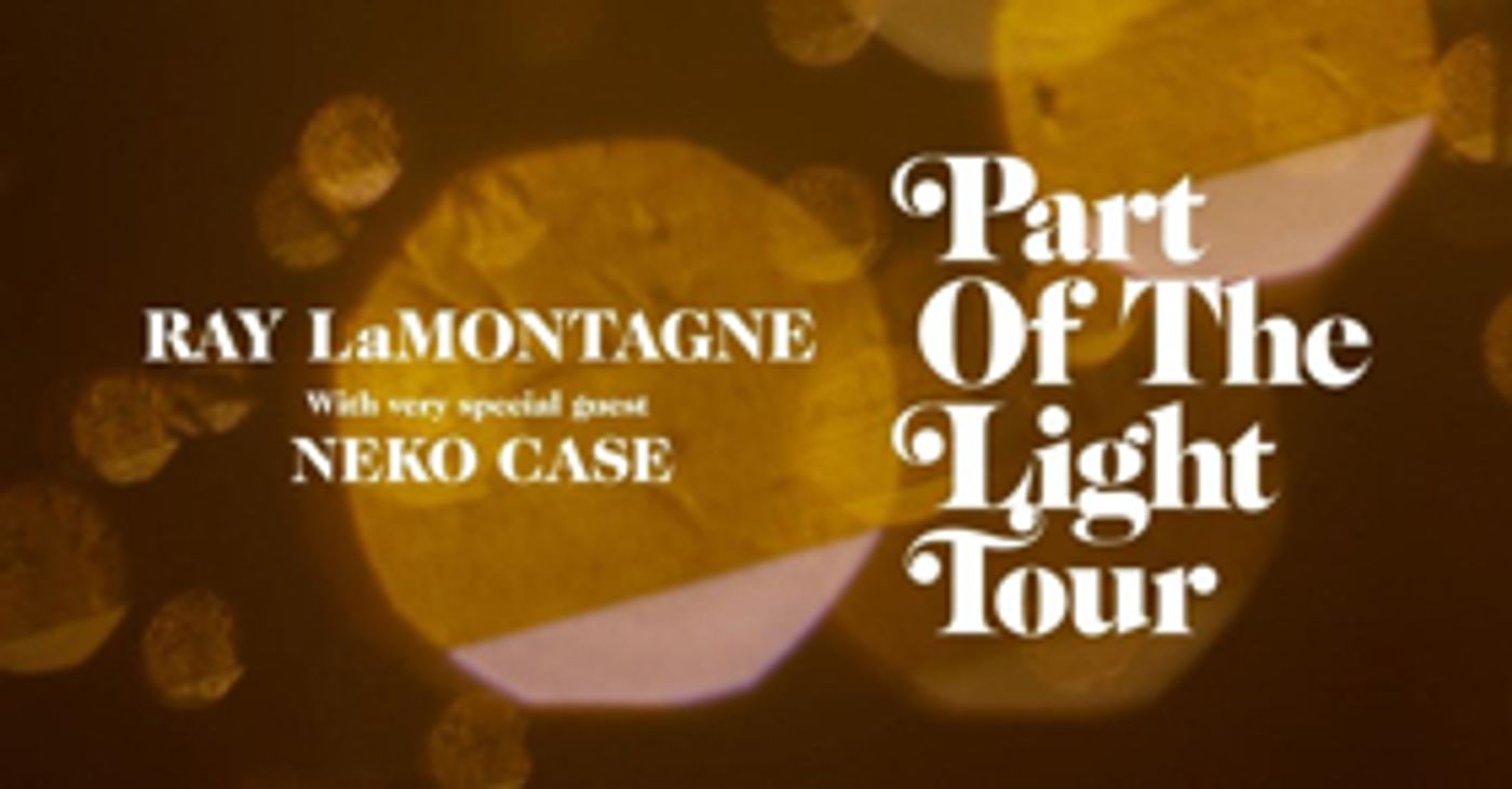Ray Lamontagne to Release Seventh Studio + Announces 2018 Part of the Light Summer Tour Dates Ray Lamontagne to Release Seventh Studio + Announces 2018 Part of the Light Summer Tour Dates Image