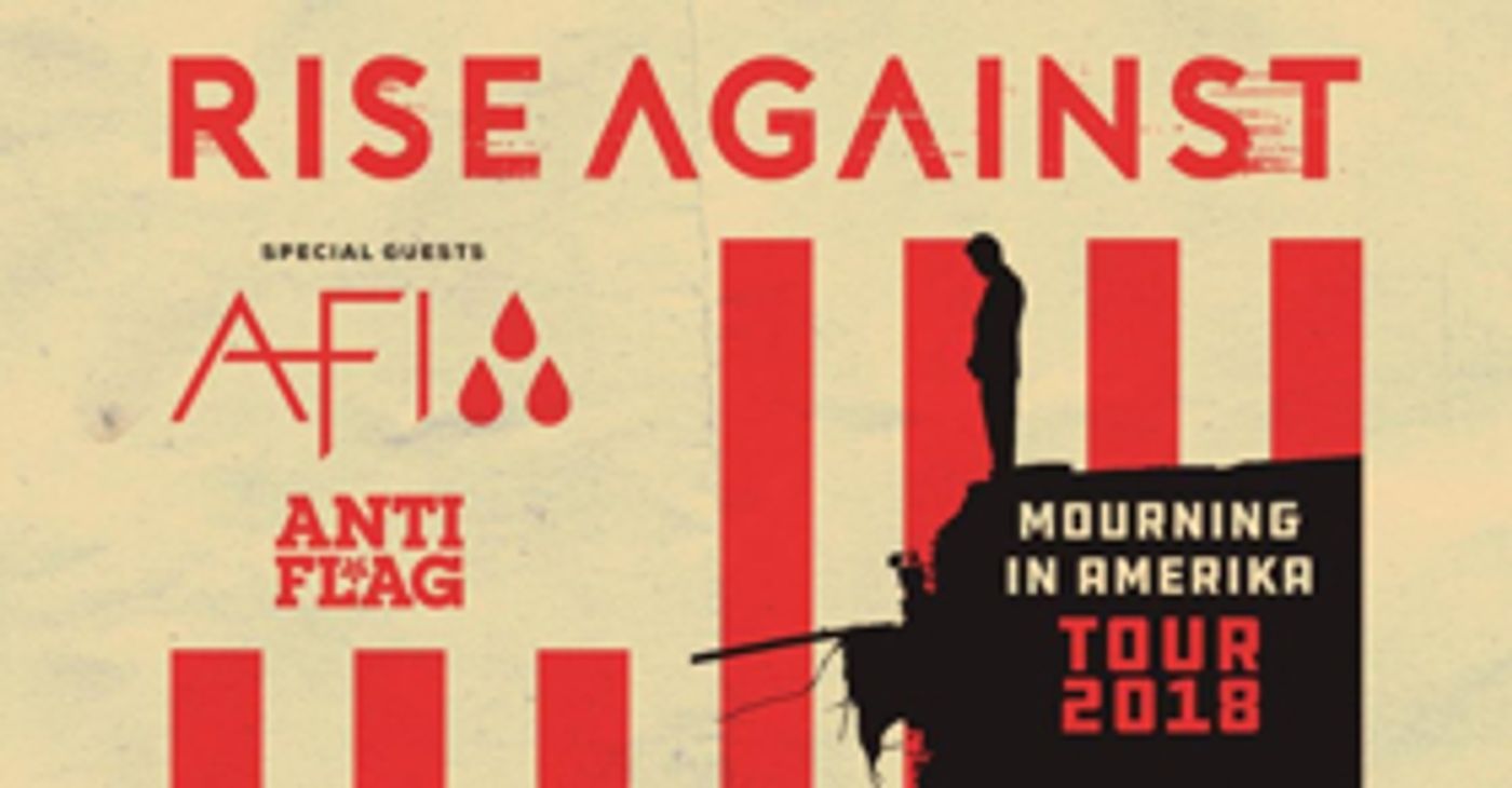 Rise Against Announces North American MOURNING IN AMERIKA Tour Rise Against Announces North American MOURNING IN AMERIKA Tour Image