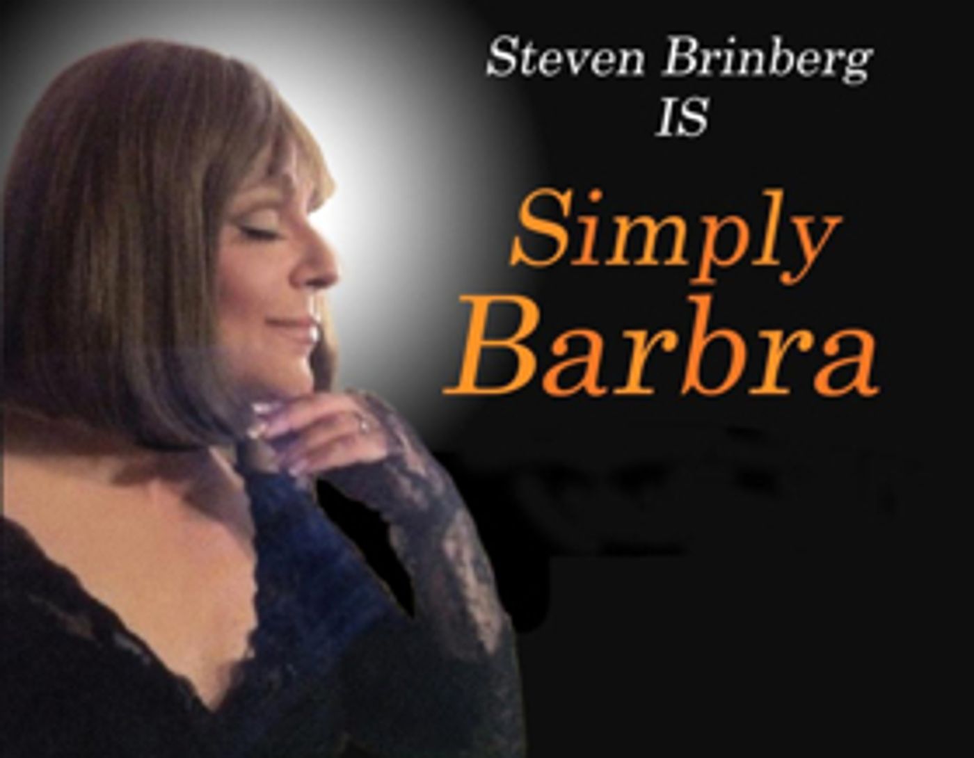 SIMPLY BARBRA Steven Brinberg Celebrates 50th Anniversary Of The Movie HELLO DOLLY SIMPLY BARBRA Steven Brinberg Celebrates 50th Anniversary Of The Movie HELLO DOLLY Image