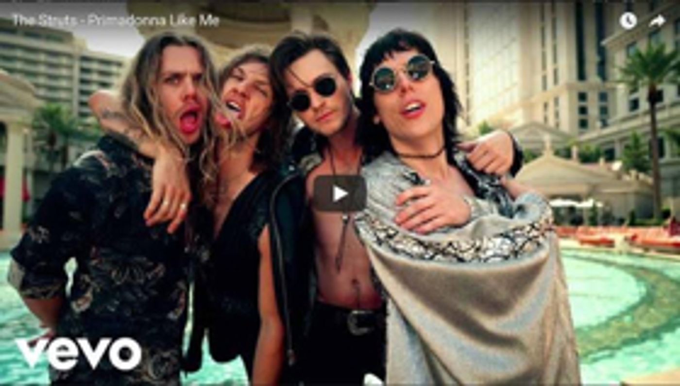 The Struts Release Video for 'Primadonna Like Me'  Image