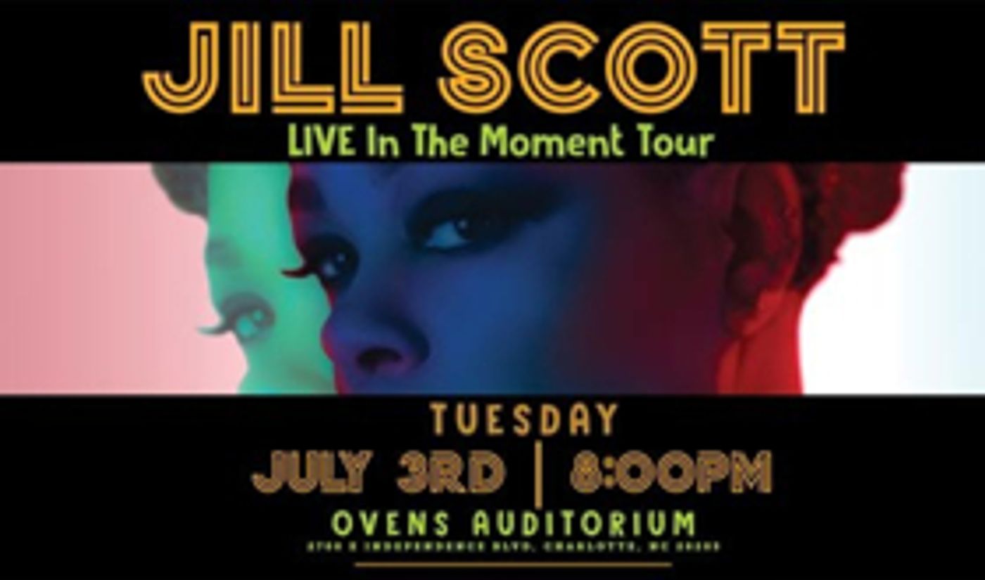 Diamond Life Concerts Presents JILL SCOTT 'LIVE In The Moment Tour' At Ovens Auditorium Diamond Life Concerts Presents JILL SCOTT 'LIVE In The Moment Tour' At Ovens Auditorium Image