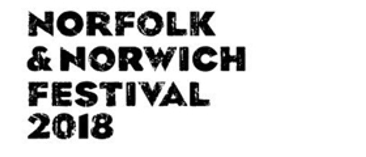 Norfolk & Norwich Festival Announced First Shows of 2018  Image