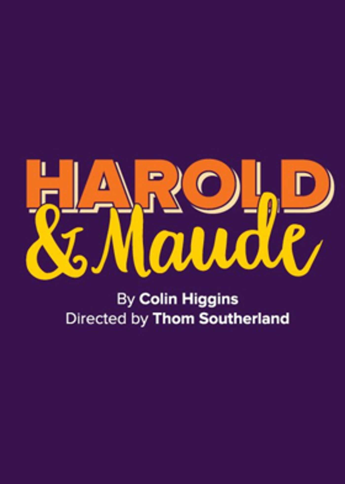 Book Now For Sheila Hancock in the London Premiere of HAROLD AND MAUDE  Image
