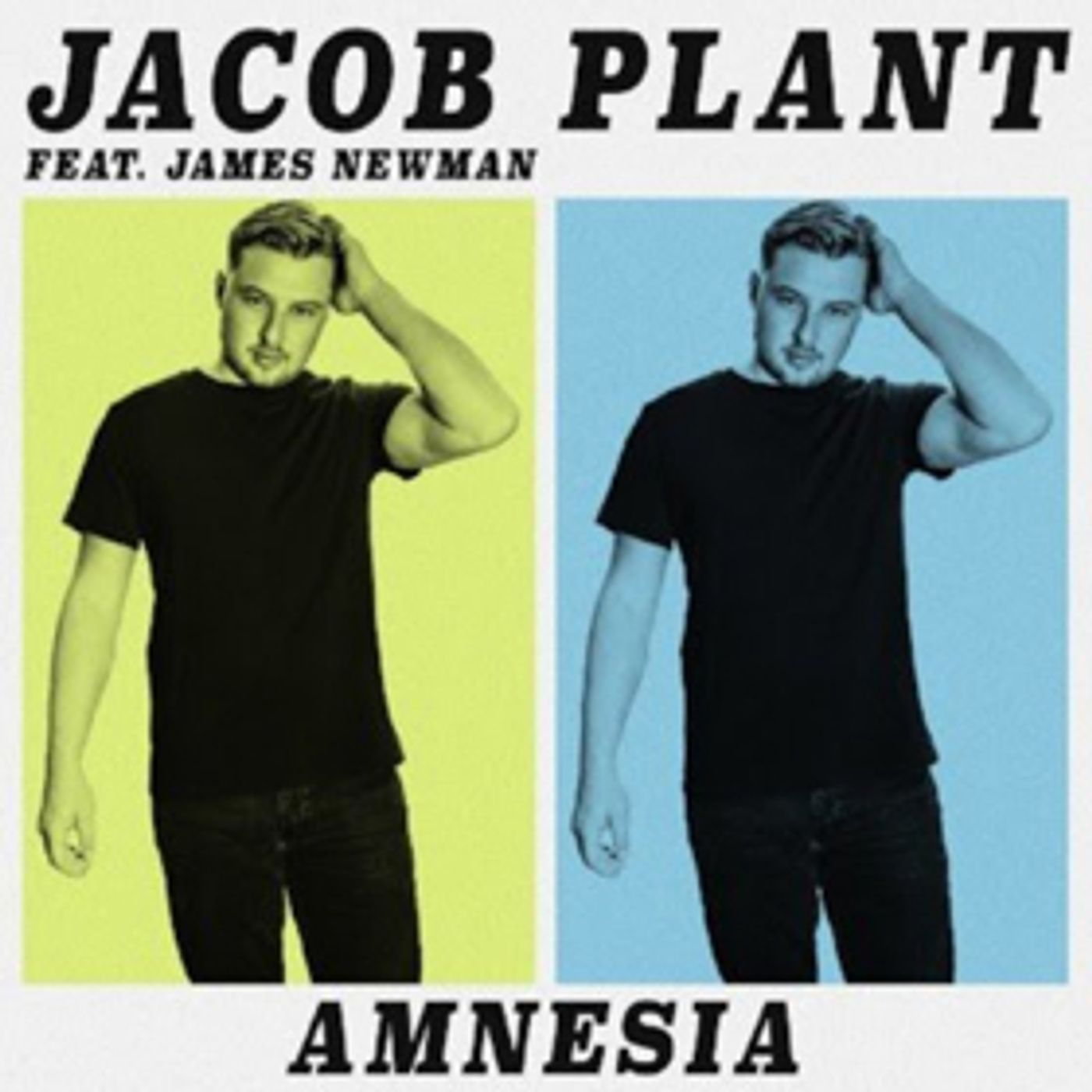 Jacob Plant Joins Forces With James Newman On Brand New Single AMNESIA  Image