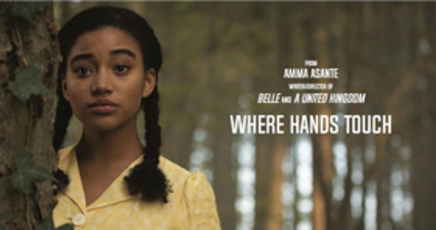 Amma Asante's WHERE HANDS TOUCH Opens in Theaters Friday Amma Asante's WHERE HANDS TOUCH Opens in Theaters Friday Image