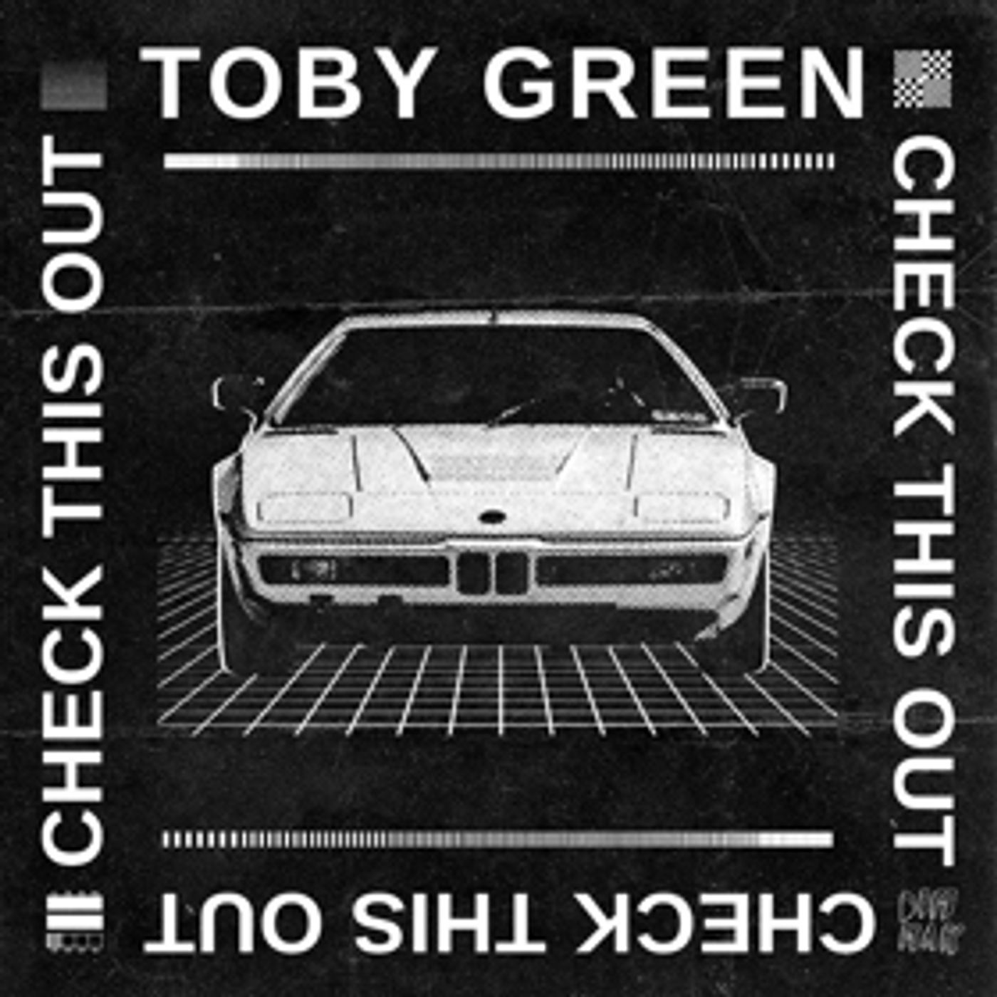 Toby Green Delivers Electro House Heat On CHECK THIS OUT  Image