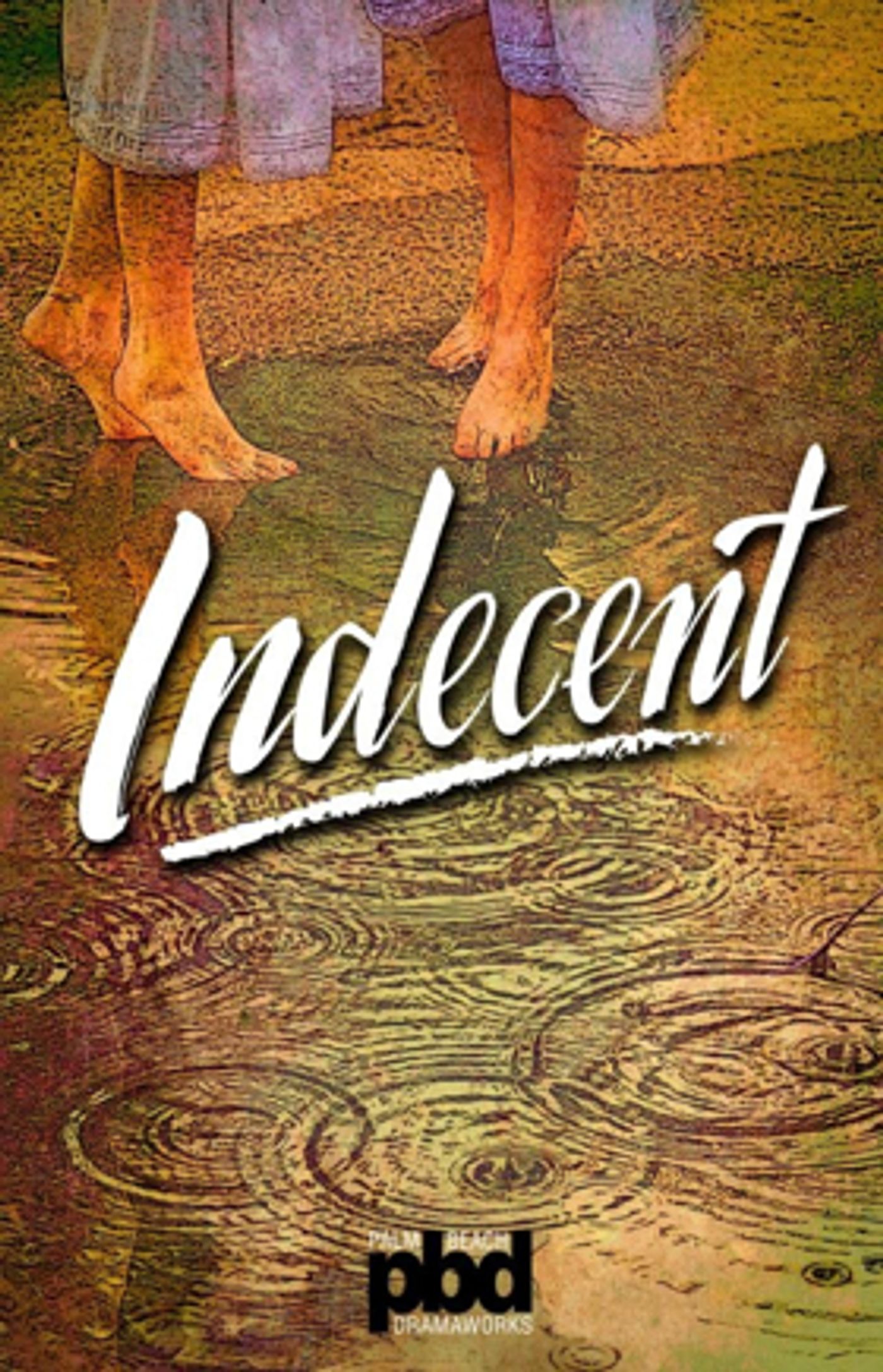 INDECENT Opens at Palm Beach Dramaworks on Oct. 19 INDECENT Opens at Palm Beach Dramaworks on Oct. 19 Image
