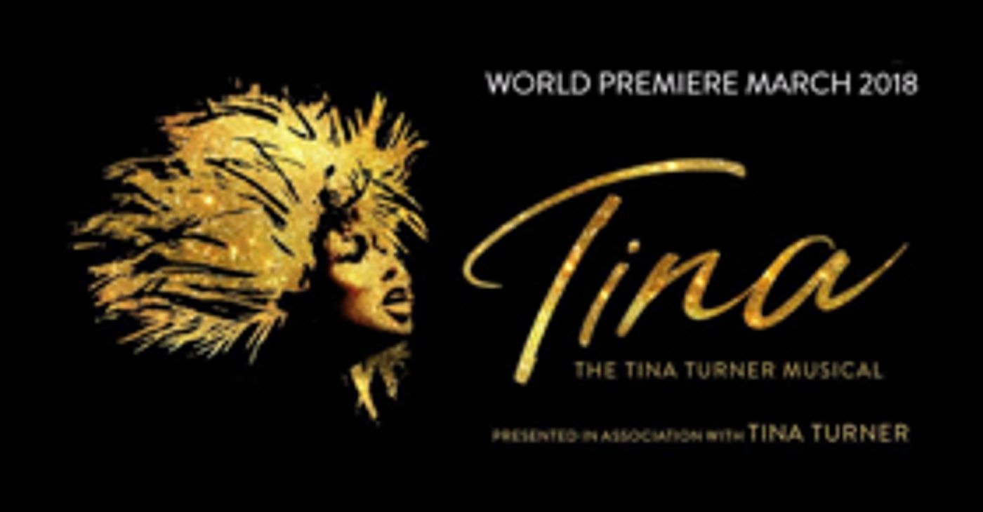 New Casting Information Announced for Premiere of Tina Turner Musical TINA  Image