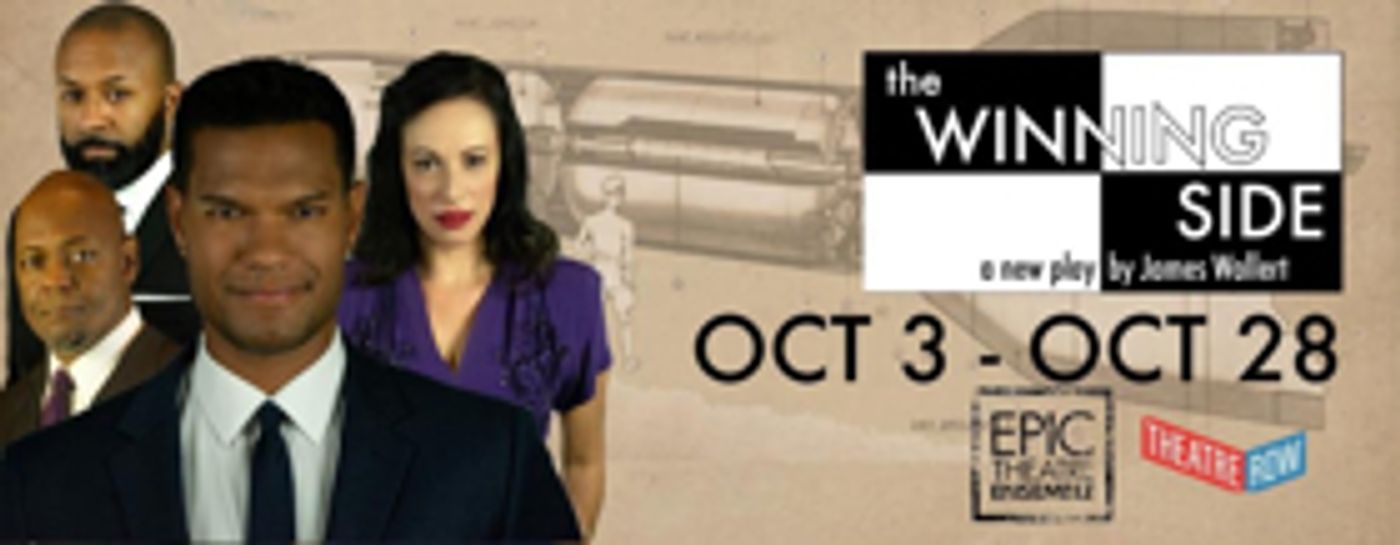 Epic Theatre Ensemble's THE WINNING SIDE Names Special Guests for Post Show Series  Image