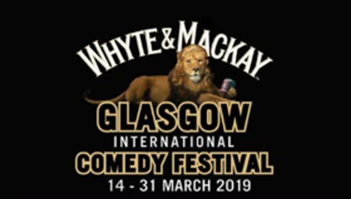 Glasgow International Comedy Festival: Our Top Picks Glasgow International Comedy Festival: Our Top Picks Image