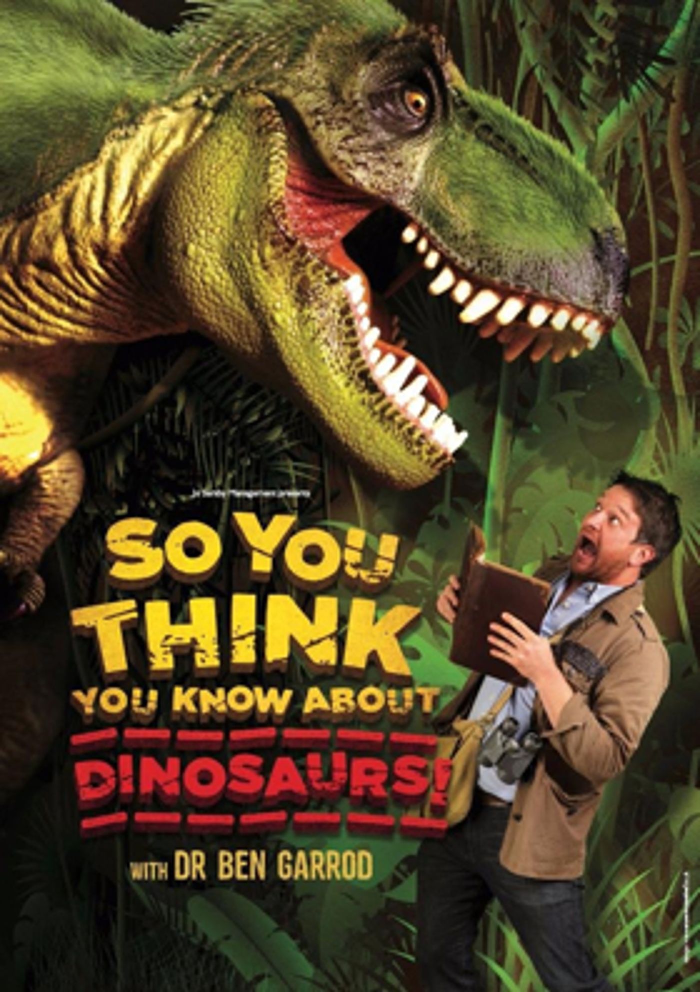 UK Tour Announced For SO YOU THINK YOU KNOW ABOUT DINOSAURS  Image