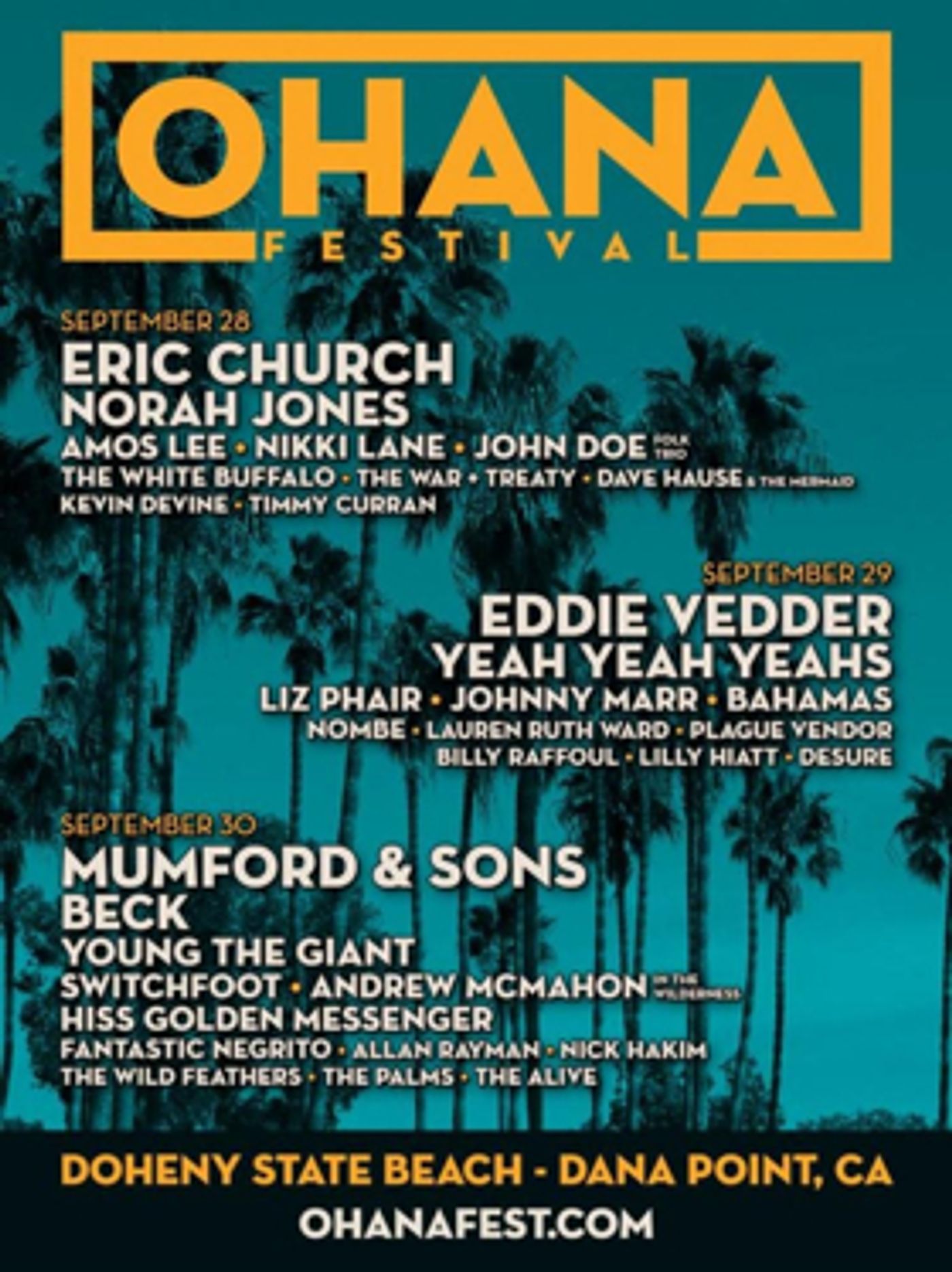 California's OHANA FESTIVAL Announces 2018 Line-Up Including Eric Church, Mumford & Sons And Many More California's OHANA FESTIVAL Announces 2018 Line-Up Including Eric Church, Mumford & Sons And Many More Image