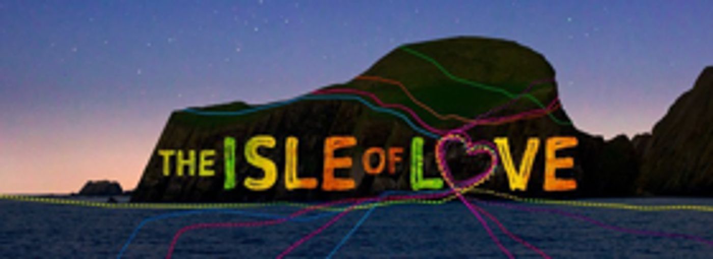 THE ISLE OF LOVE to tour Scotland in May/June THE ISLE OF LOVE to tour Scotland in May/June Image
