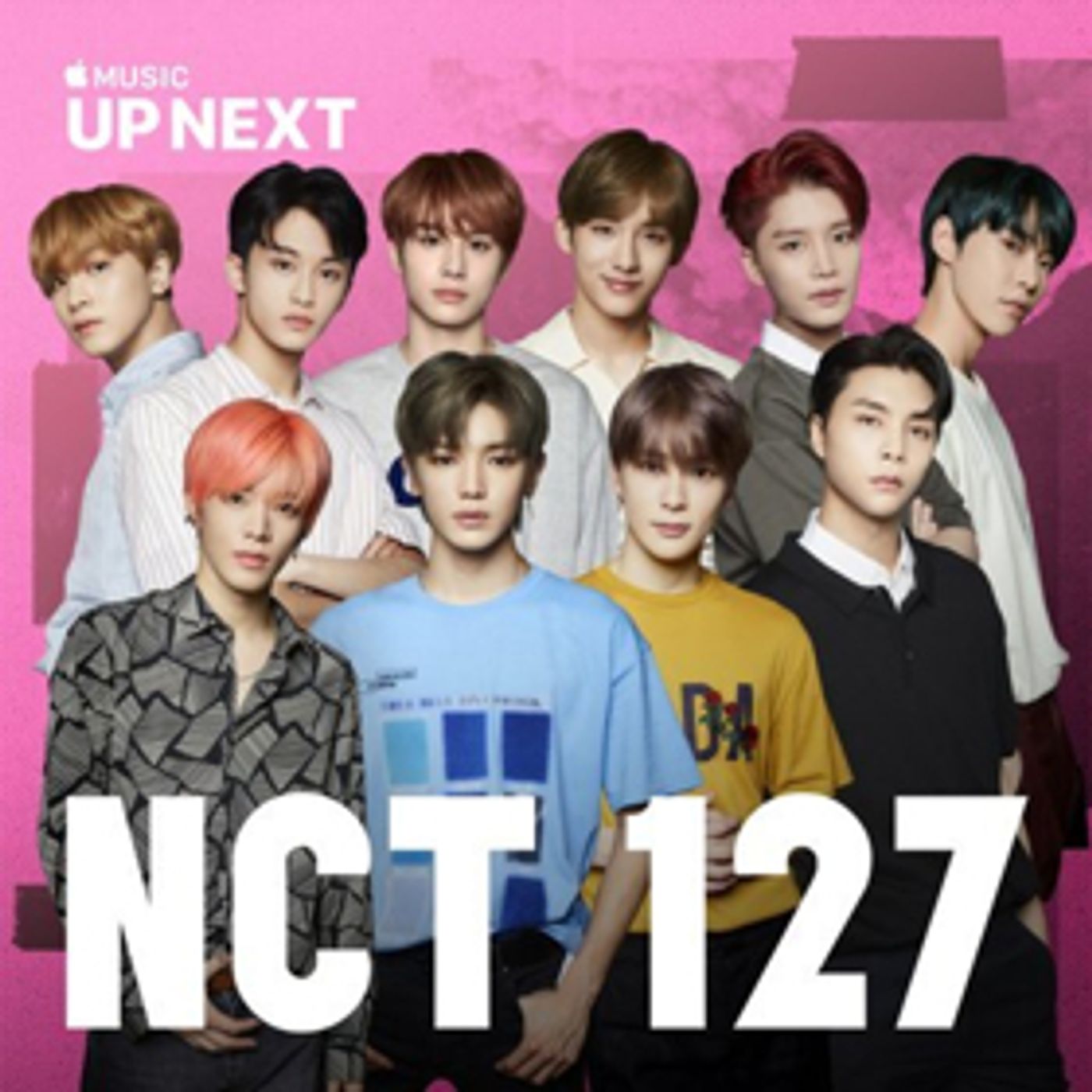 Apple Music Announces K-pop Band NCT 127 for 'Up Next' Series Apple Music Announces K-pop Band NCT 127 for 'Up Next' Series Image