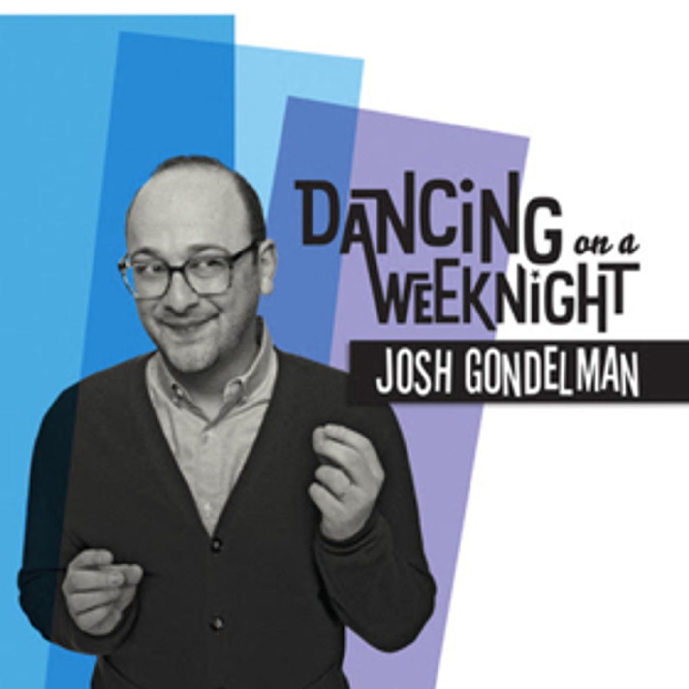 Josh Gondelman's DANCING ON A WEEKNIGHT Out On Vinyl and Anywhere Comedy is Streamed or Sold Digitally  Image