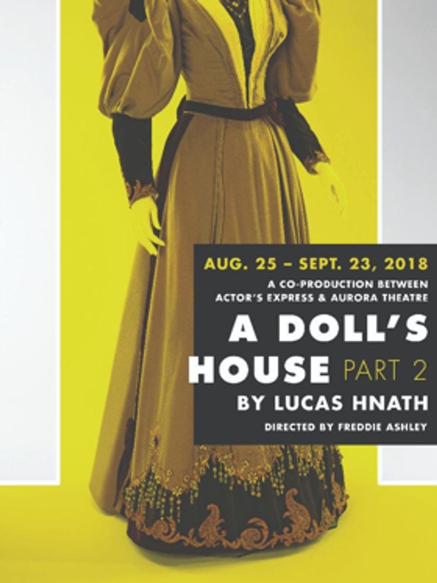 Actor's Express Announces Co-Production, A DOLL'S HOUSE, PART 2, with Aurora Theatre Image