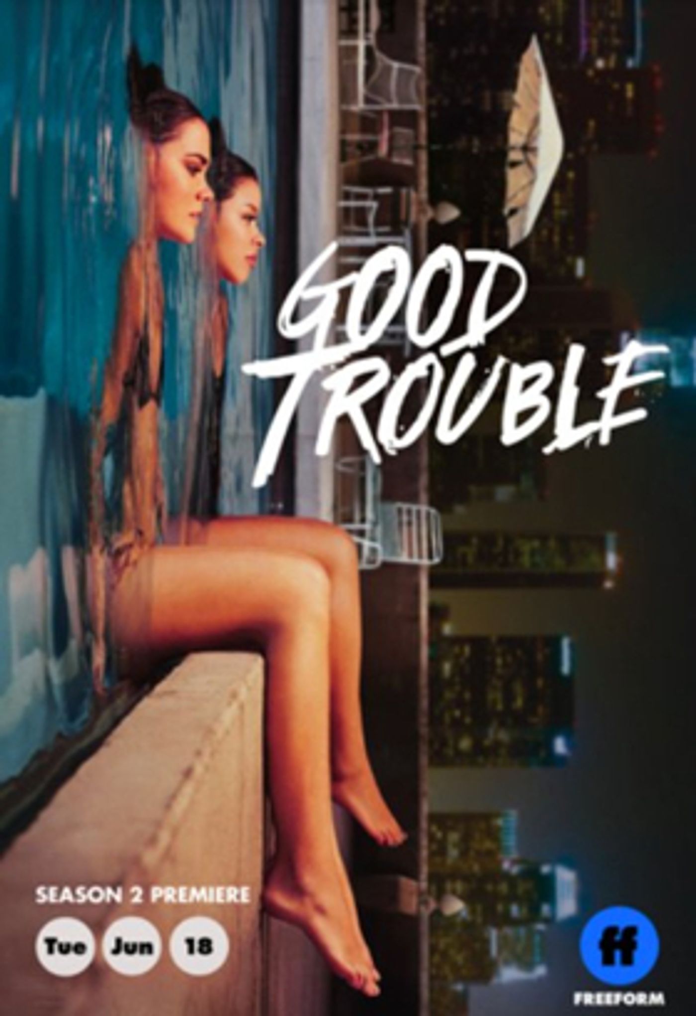 GOOD TROUBLE Season Two Set to Premiere on June 18 GOOD TROUBLE Season Two Set to Premiere on June 18 Image