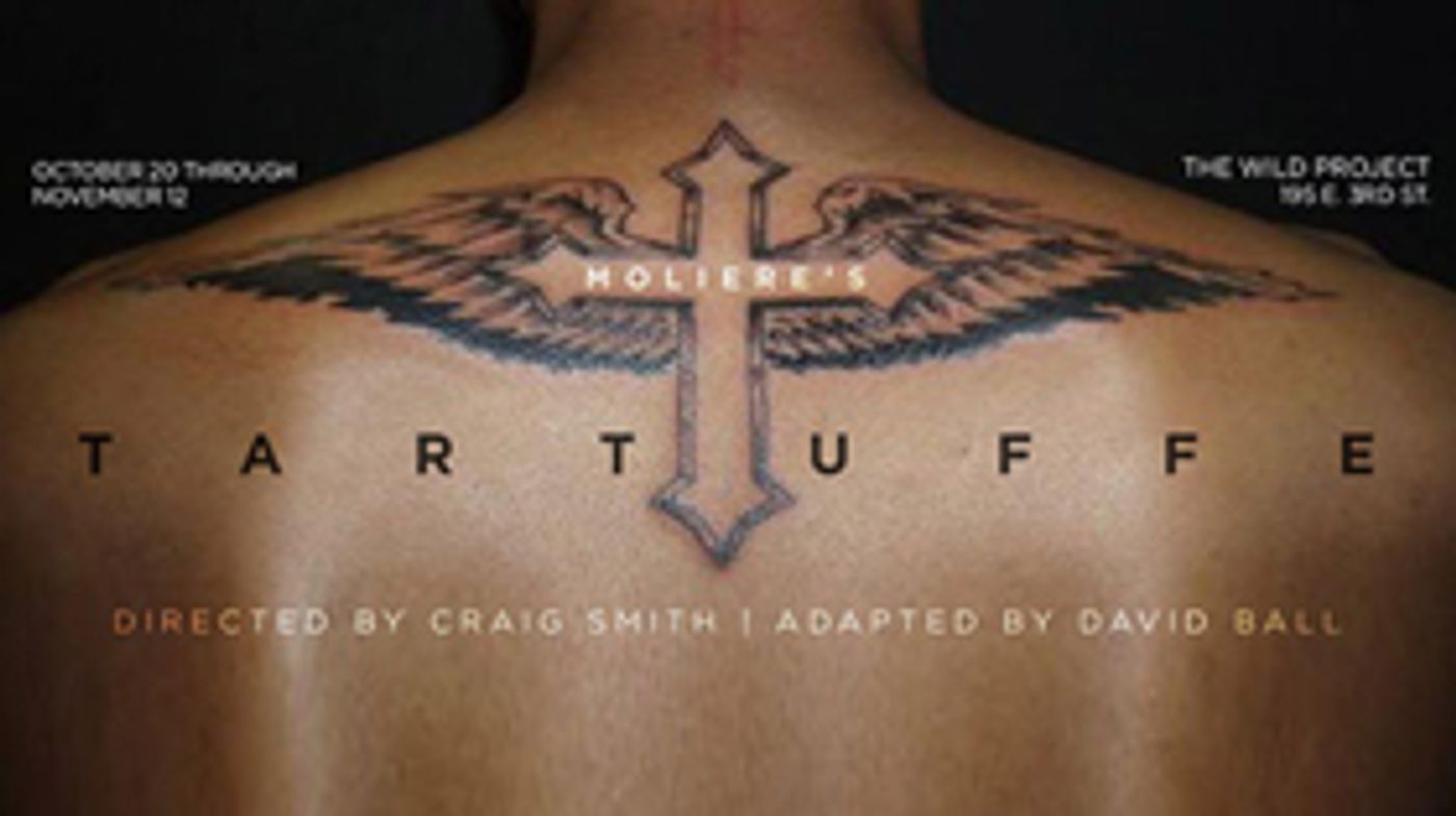 TARTUFFE, THEATRE THROWDOWN and More Coming Up This Fall at the wild project  Image