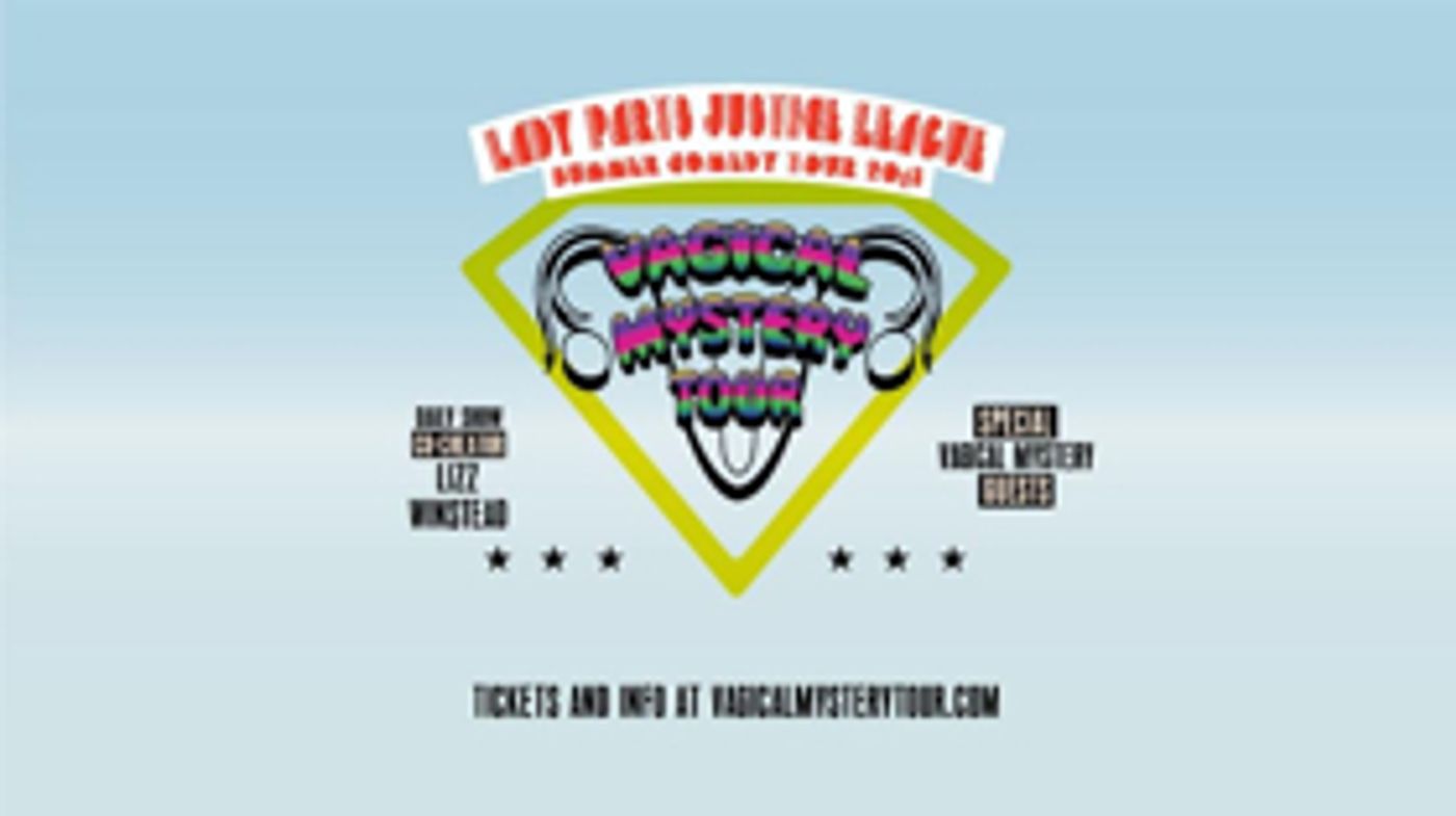 Lady Parts Justice League Embarks on Vagical Mystery Tour Lady Parts Justice League Embarks on Vagical Mystery Tour Image