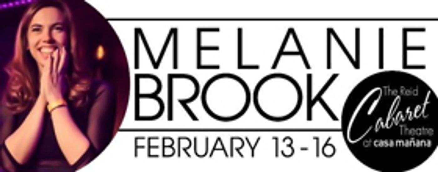 Melanie Brook Comes to Casa's Reid Cabaret Theatre Melanie Brook Comes to Casa's Reid Cabaret Theatre Image