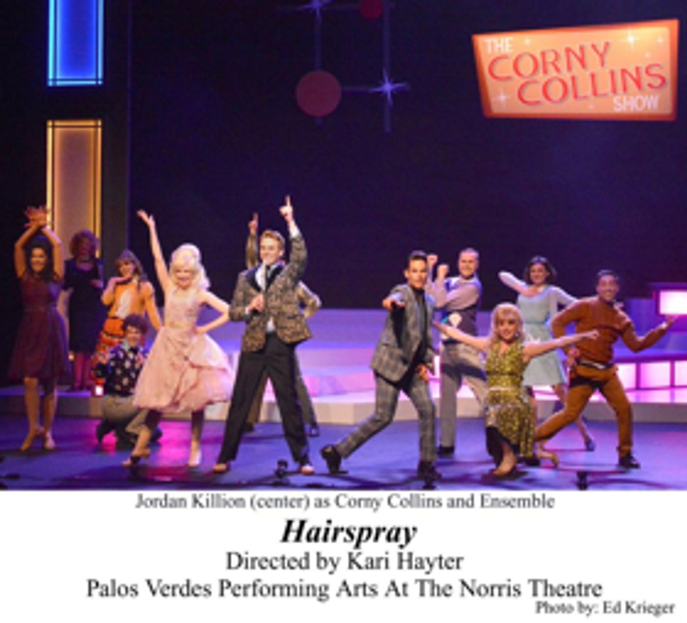 Review: Blockbuster Broadway Musical HAIRSPRAY Blasts 1962 onto the Norris Theatre Stage  Image