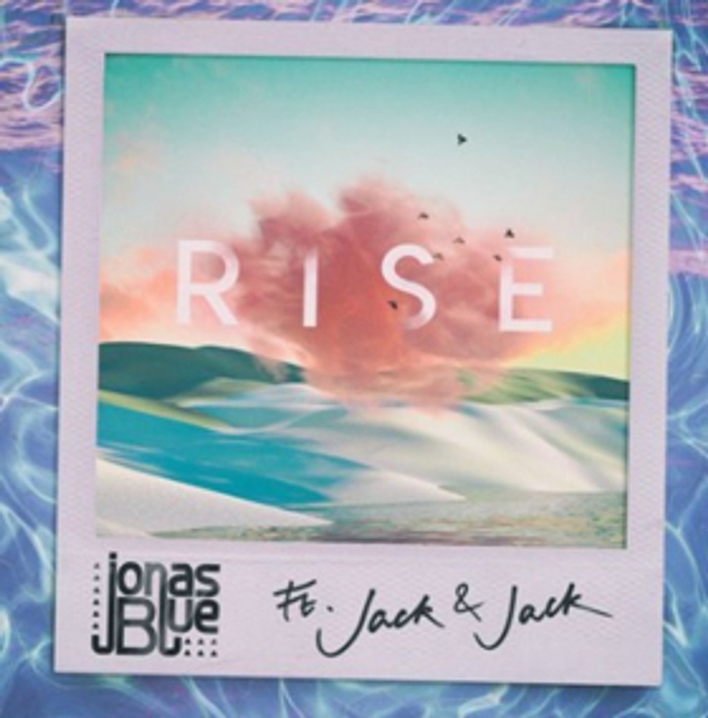 Jonas Blue Teams Up with Jack & Jack to Release New Single RISE  Image