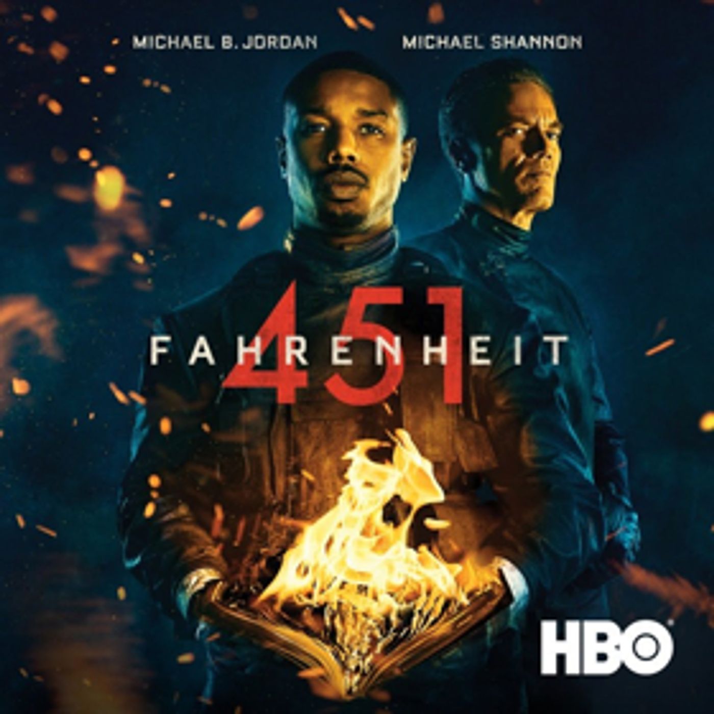 Michael B. Jordan & Michael Shannon Star in HBO's Film FAHRENHEIT 451, Available for Digital Download 6/18 & Blu-ray/DVD 9/18 Michael B. Jordan & Michael Shannon Star in HBO's Film FAHRENHEIT 451, Available for Digital Download 6/18 & Blu-ray/DVD 9/18 Image