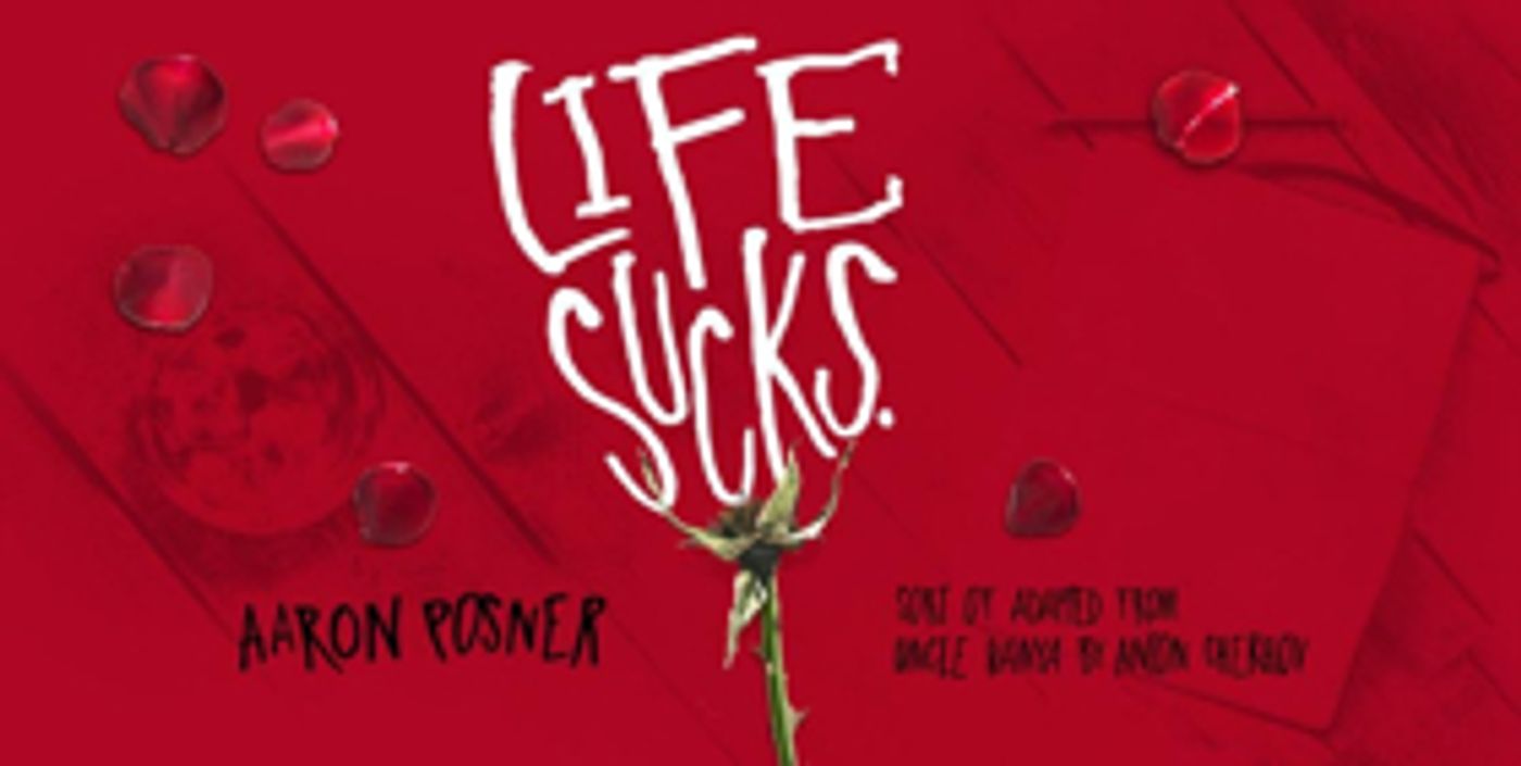 Forward Theater Presents LIFE SUCKS. Forward Theater Presents LIFE SUCKS. Image