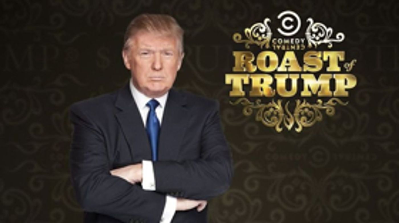 Comedy Central To Air Three Encores of ROAST TRUMP This Thursday Through Saturday  Image