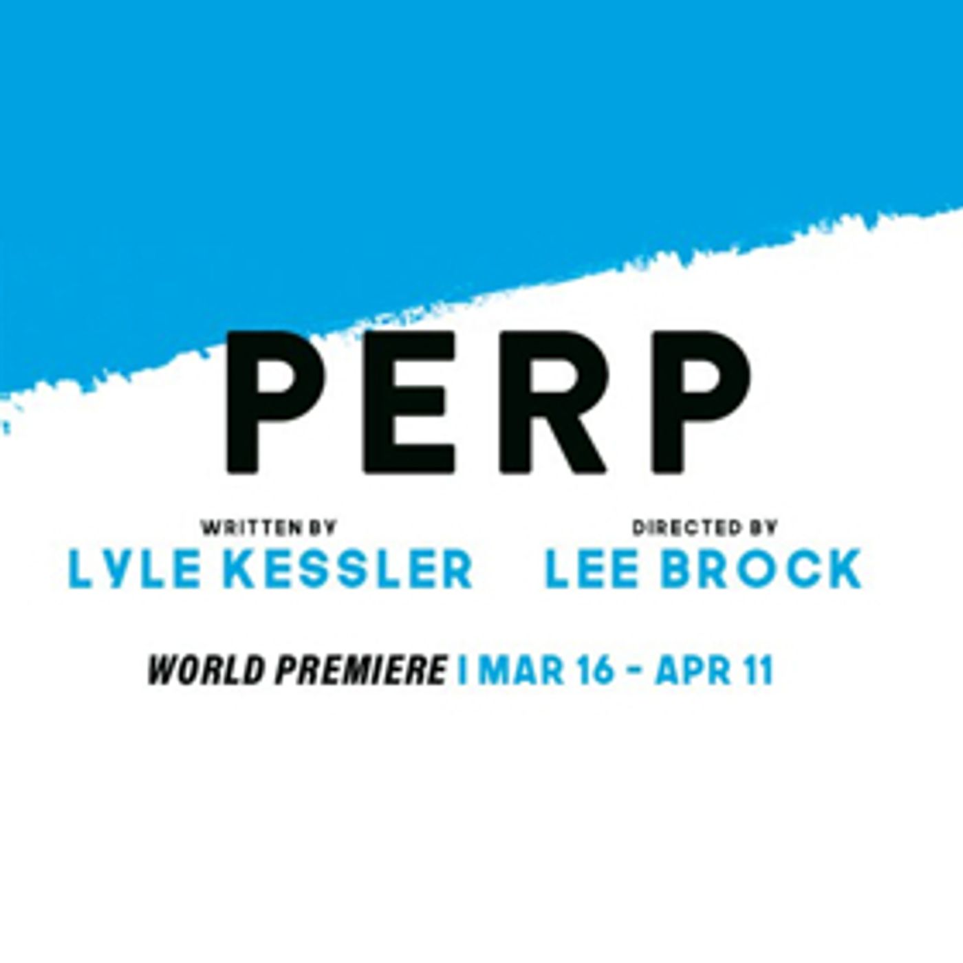 The Barrow Group Adds World Premiere of PERP by Lyle Kessler To Season  Image