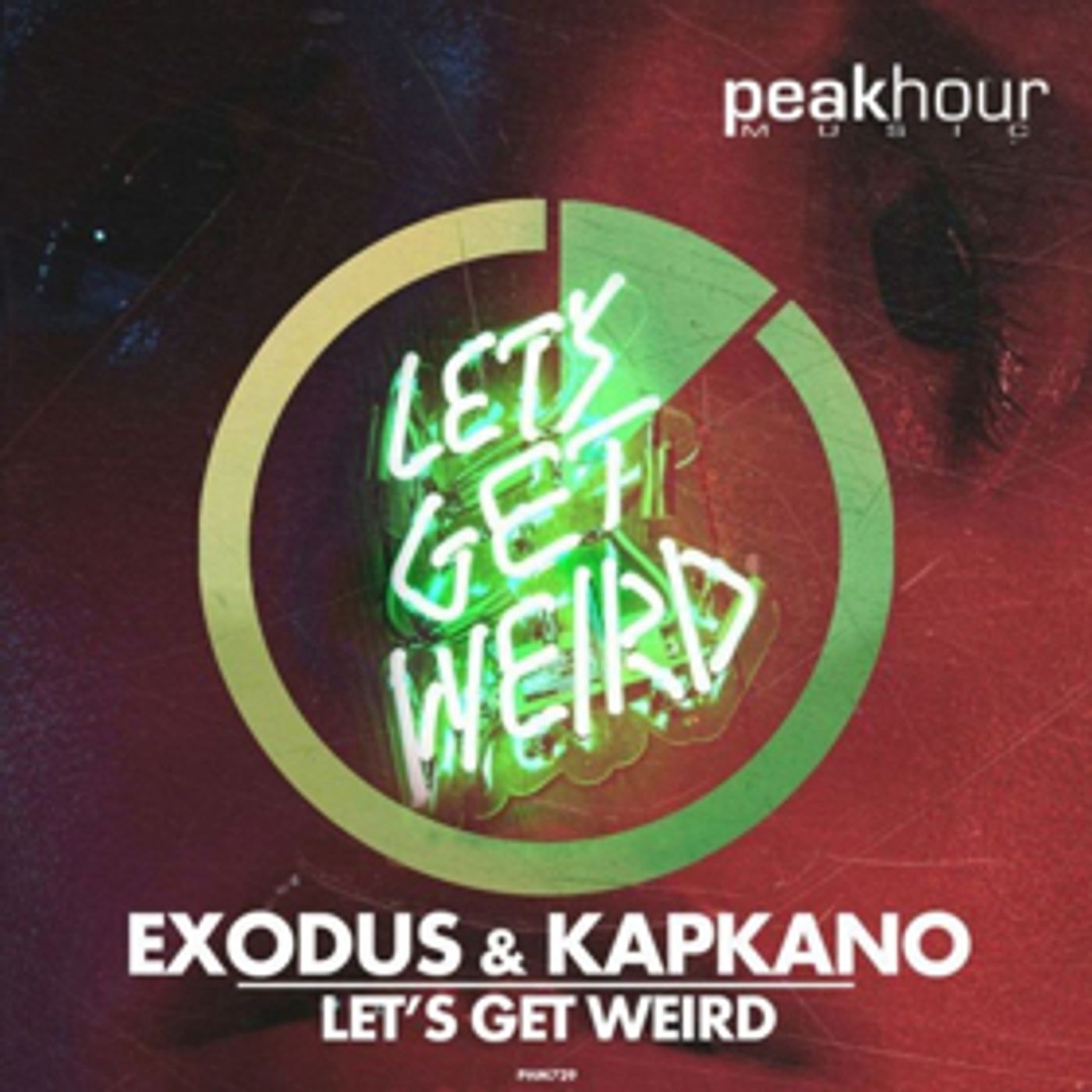 Exodus & Kapkano Share 'Let's Get Weird' on Peak Hour Music  Image