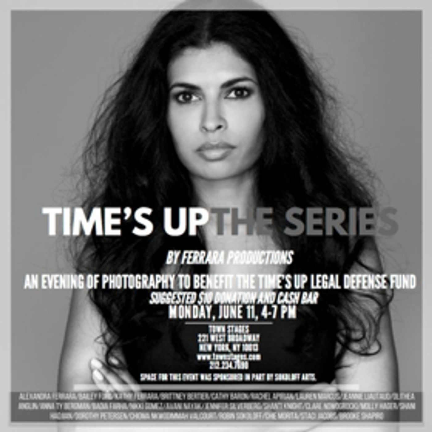 TIME'S UP: THE SERIES, Featuring Eight Unique Black And White Portraits Of Women Comes to Town Stages  Image