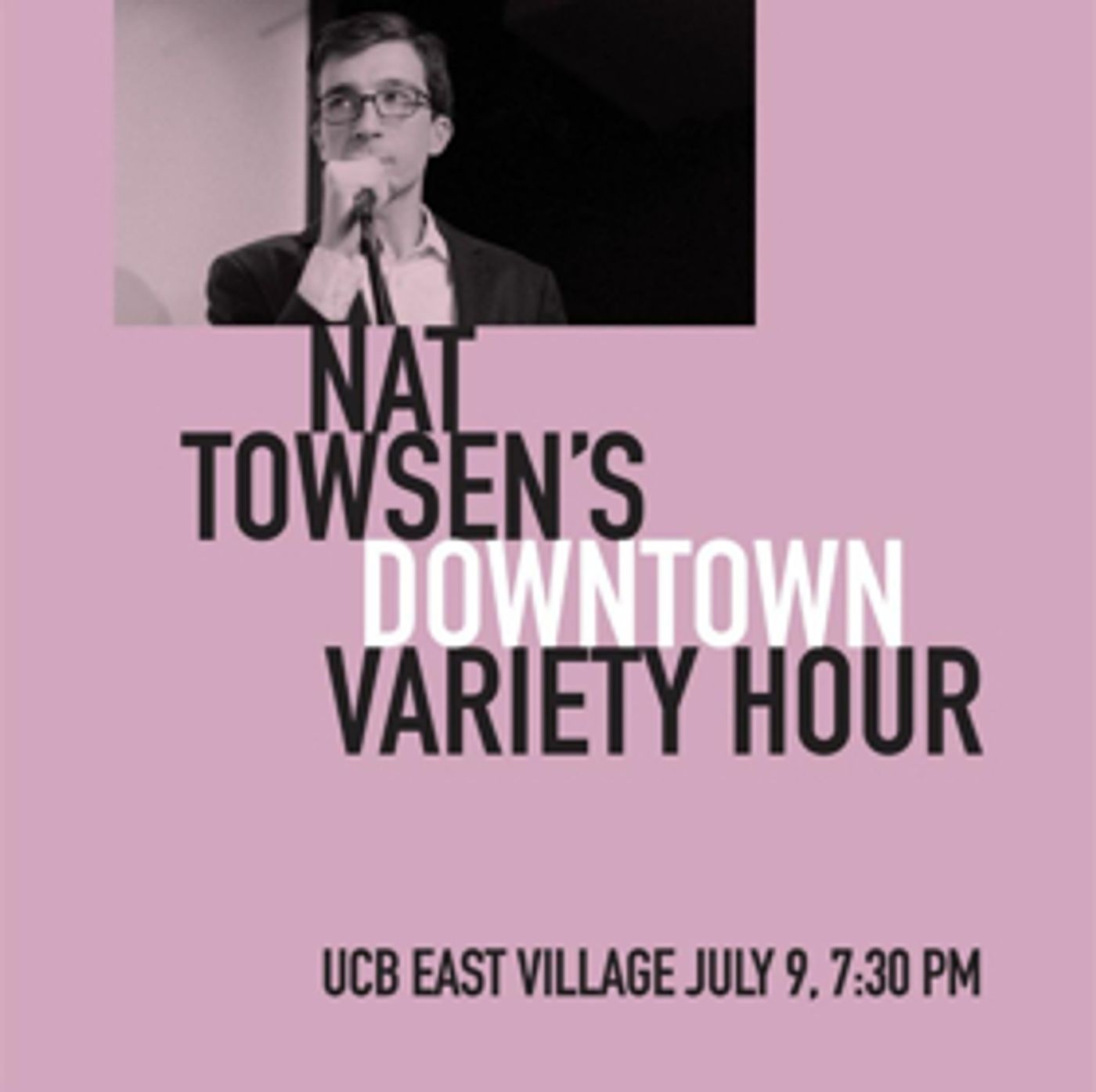 Myq Kaplan, Sydnee Washington, Gabriel Pacheco, and More Join Downtown Variety Hour  Image