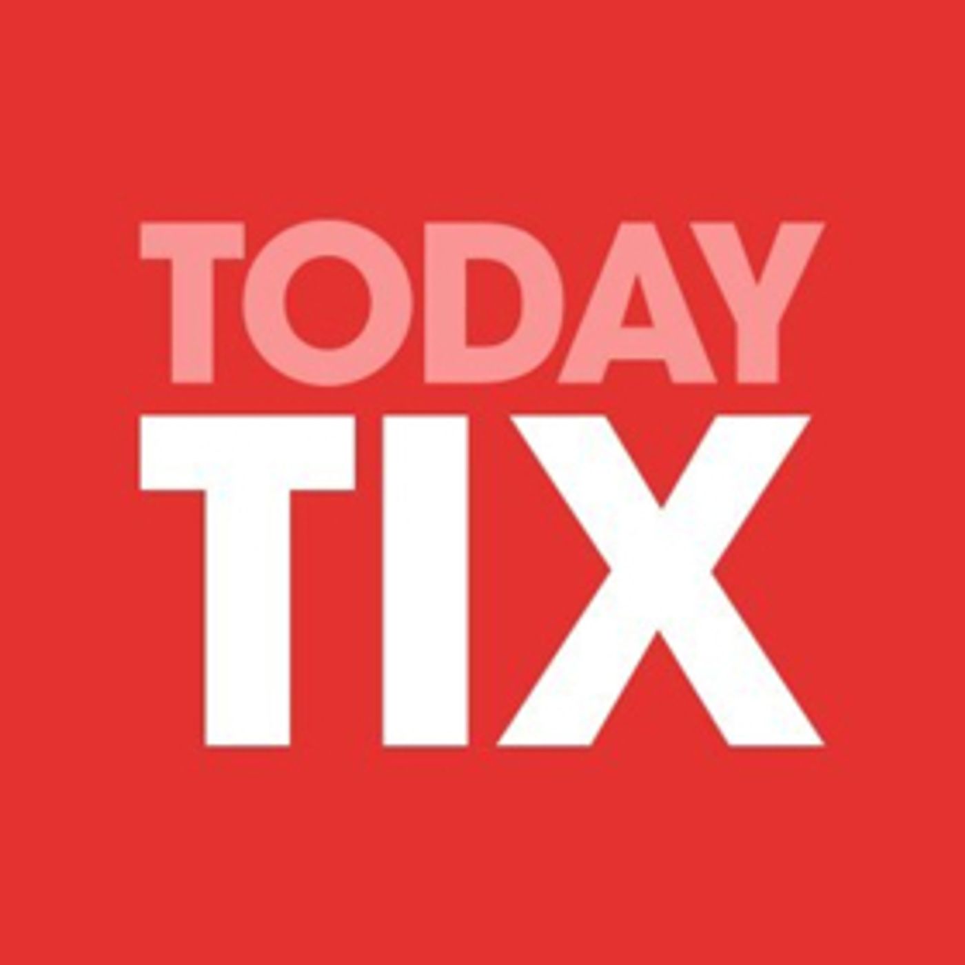 TodayTix Launches Houston's First Mobile Rush With The Alley Theatre  Image