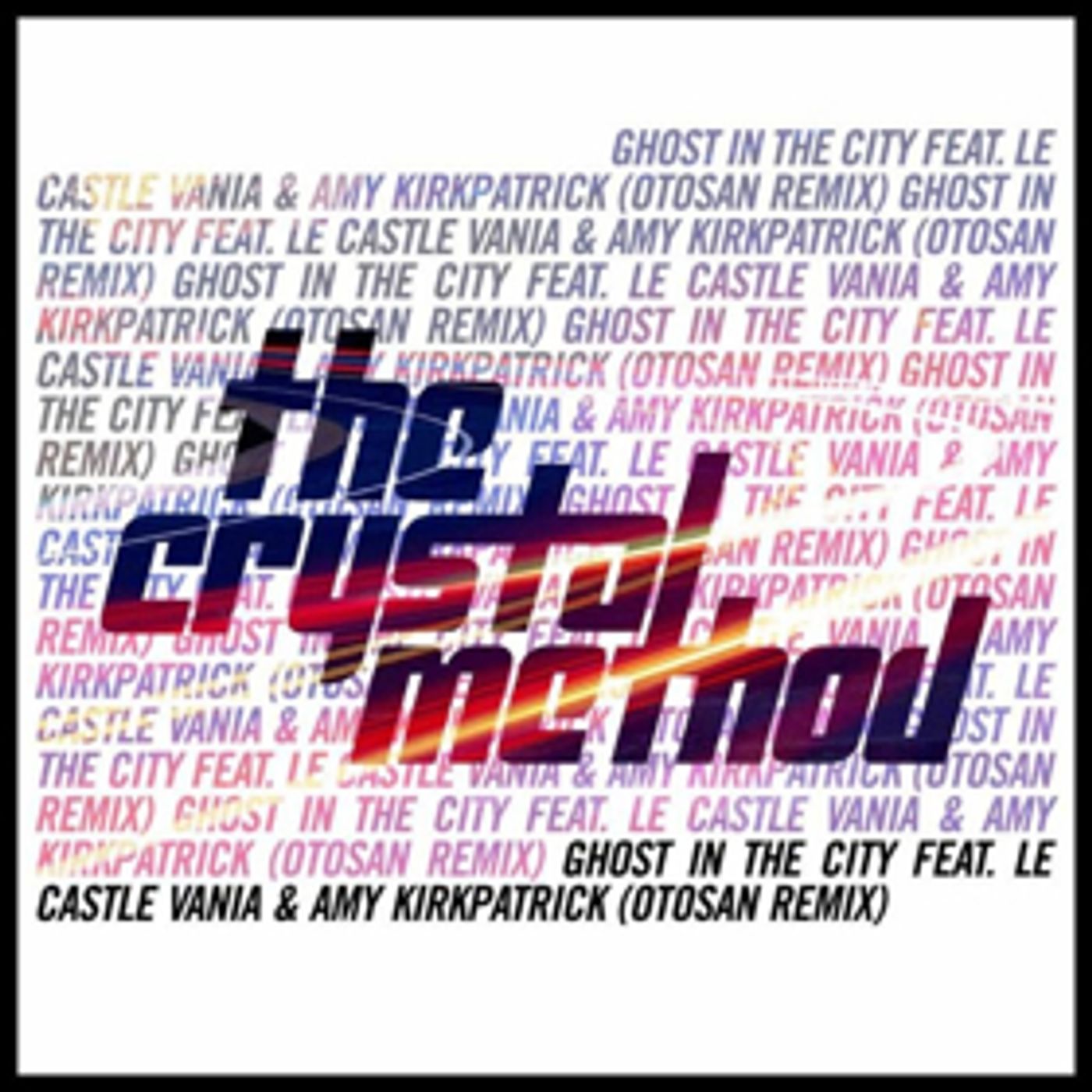 The Crystal Method Releases GHOST IN THE CITY (Otosan Remix) Out Now  Image