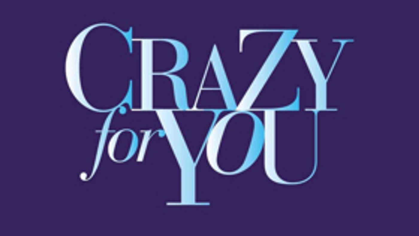 Pre-Broadway Run of CRAZY FOR YOU Postponed at the Ahmanson Pre-Broadway Run of CRAZY FOR YOU Postponed at the Ahmanson Image