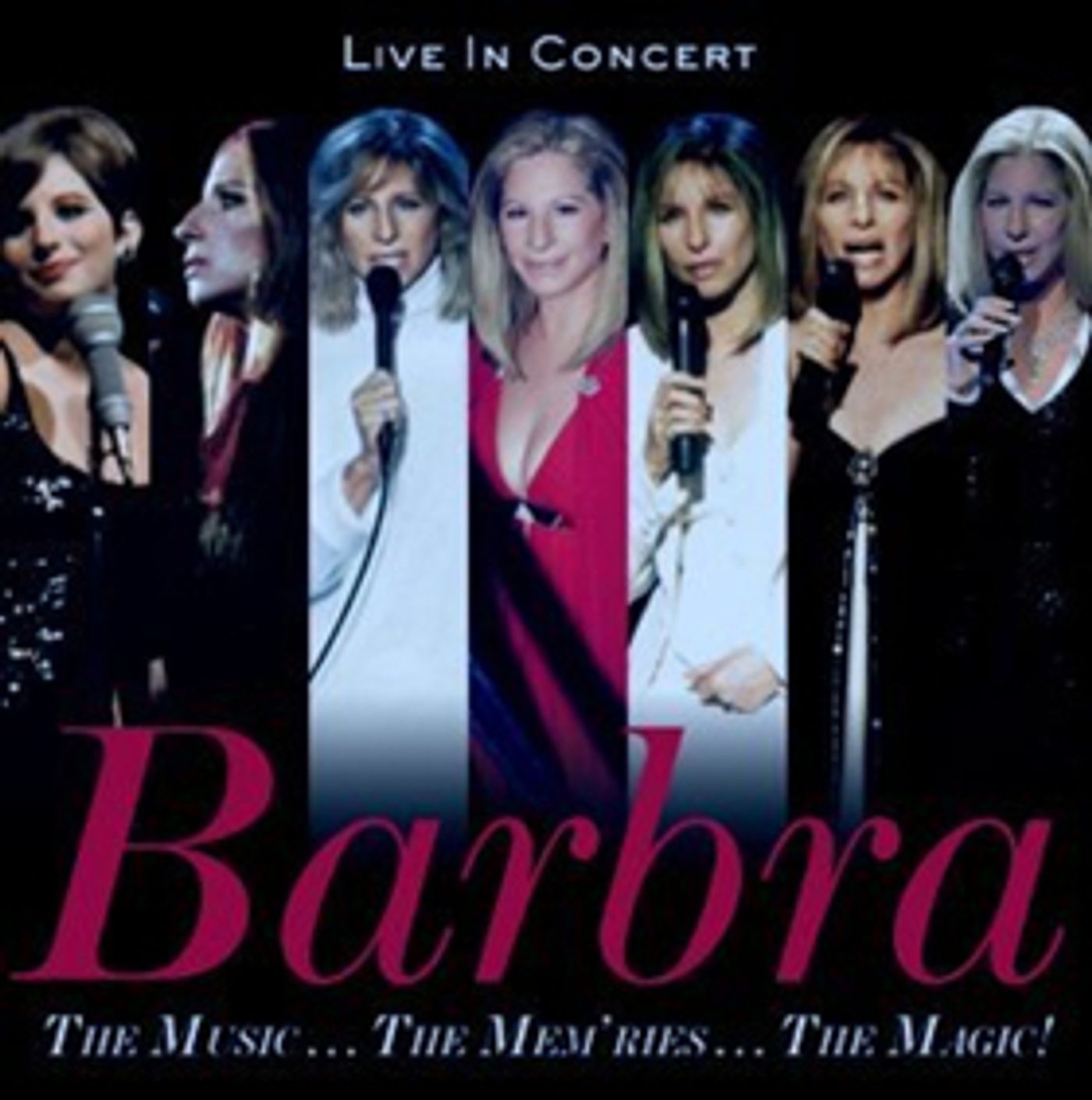 Barbra Streisand Releases Concert Album 'The Music...The Mem'ries...the Magic!' Today  Image