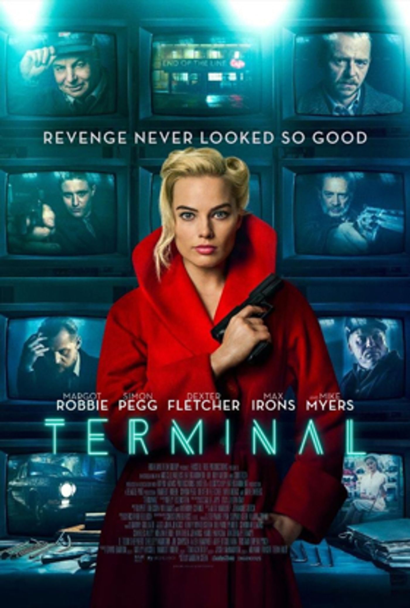 TERMINAL Starring Margot Robbie, Simon Pegg, Mike Myers, & More Available on DVD and Blu-ray on June 26 TERMINAL Starring Margot Robbie, Simon Pegg, Mike Myers, & More Available on DVD and Blu-ray on June 26 Image