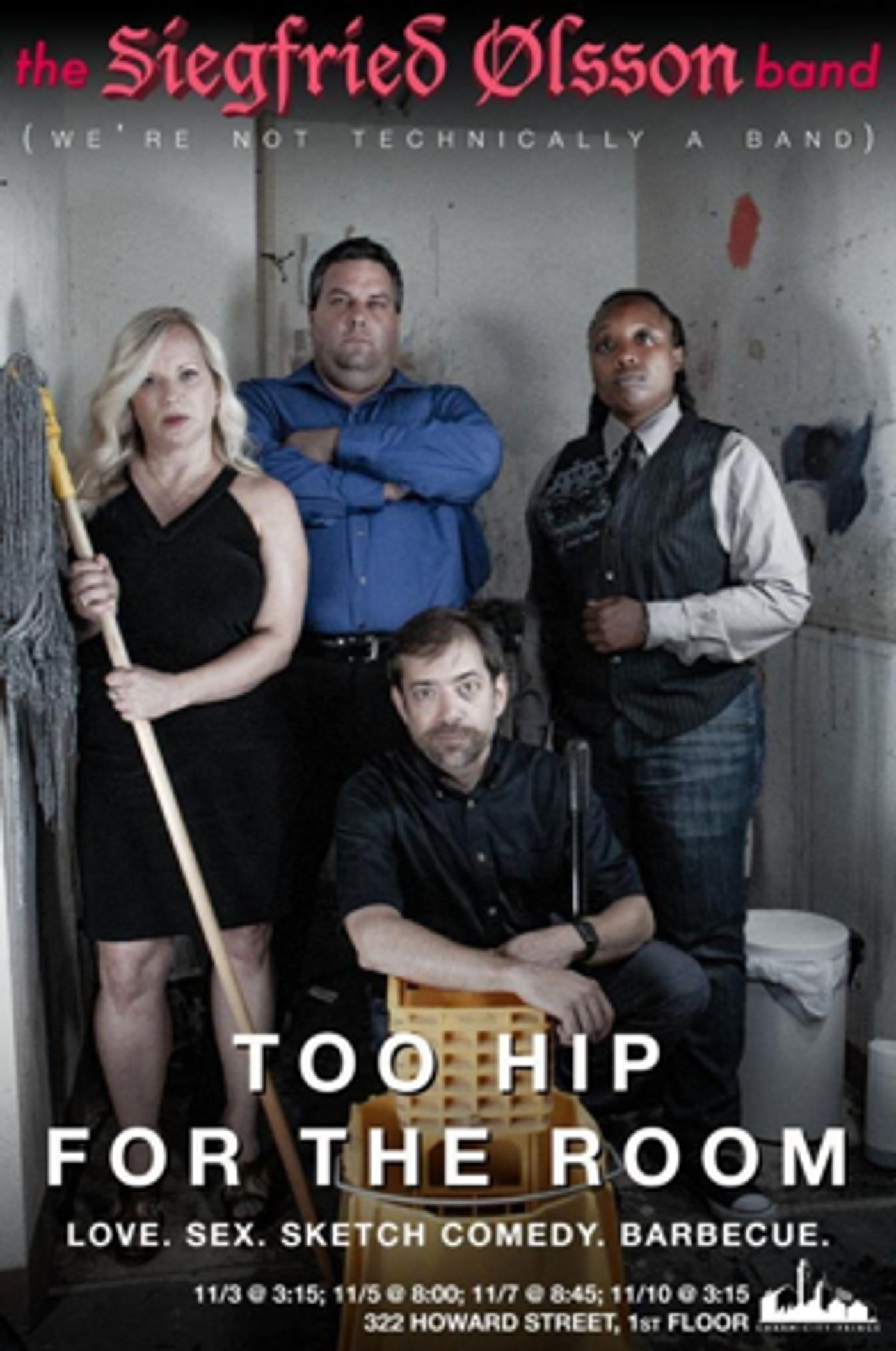 TOO HIP FOR THE ROOM Brings Love, Sex & Barbecue to the Charm City Fringe  Image