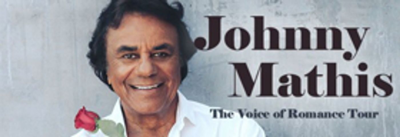 Johnny Mathis' The Voice of Romance Concert Tour Comes To San Antonio's Majestic Theatre  Image