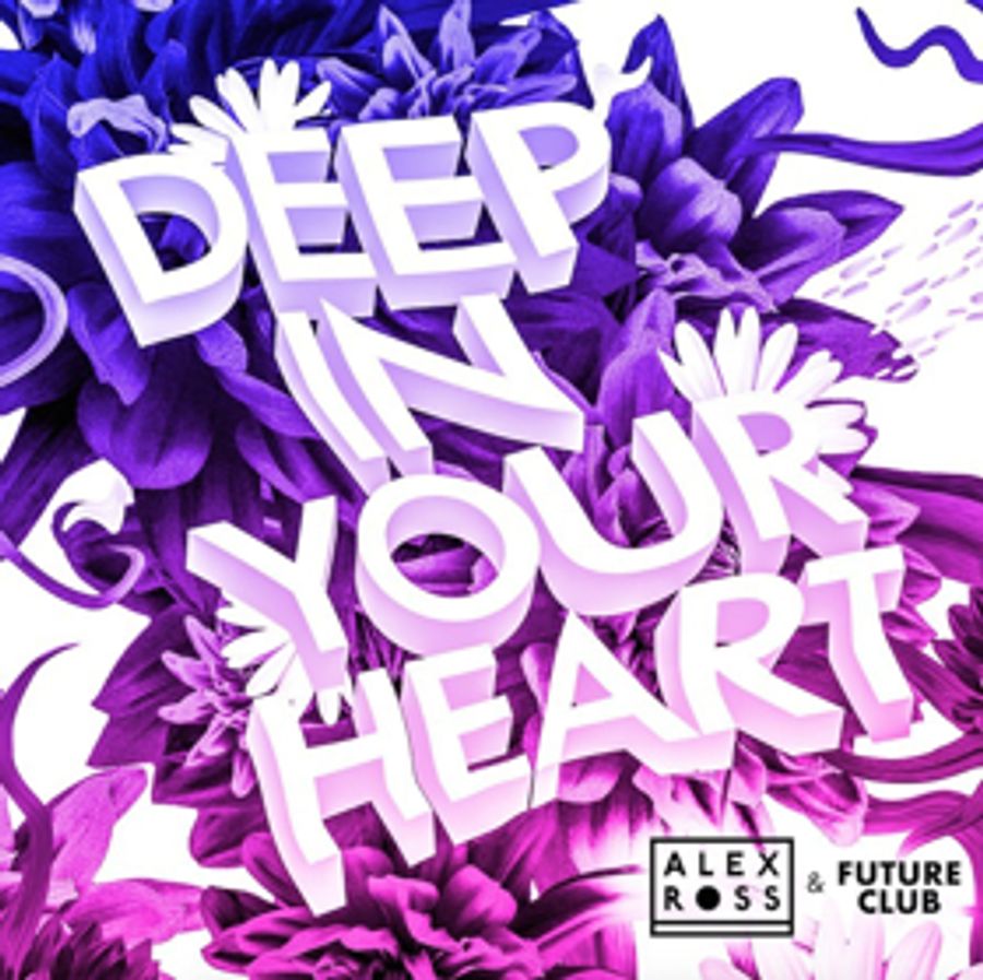 Alex Ross & Futureclub Drop Summer 2018 Anthem DEEP IN YOUR HEART - Out Now Image