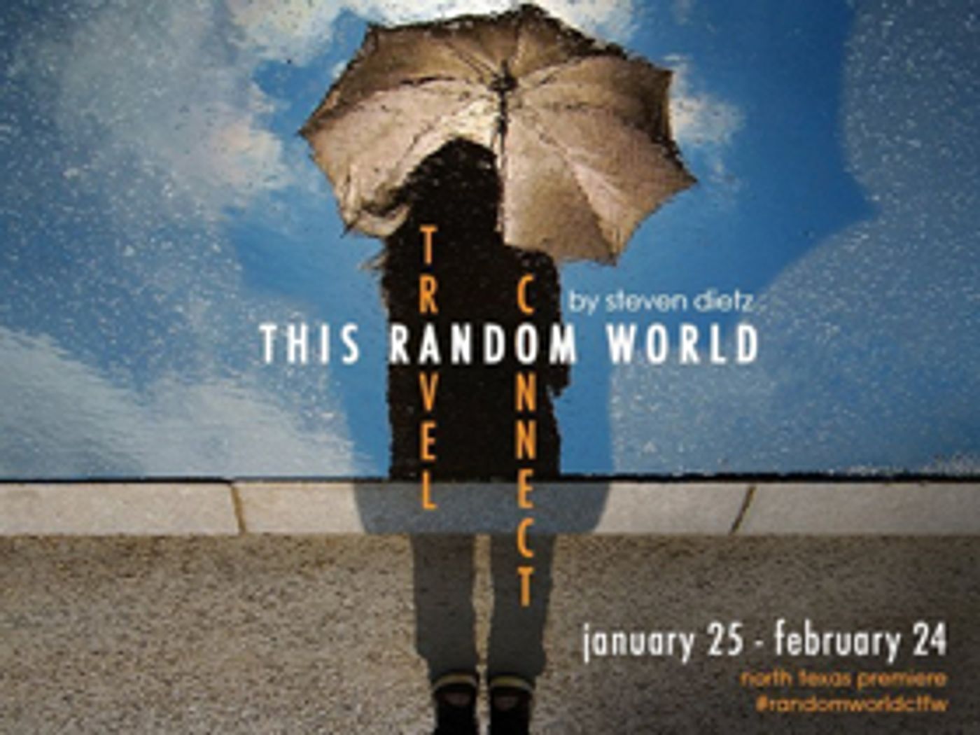 THIS RANDOM WORLD Comes to Circle Theatre THIS RANDOM WORLD Comes to Circle Theatre Image