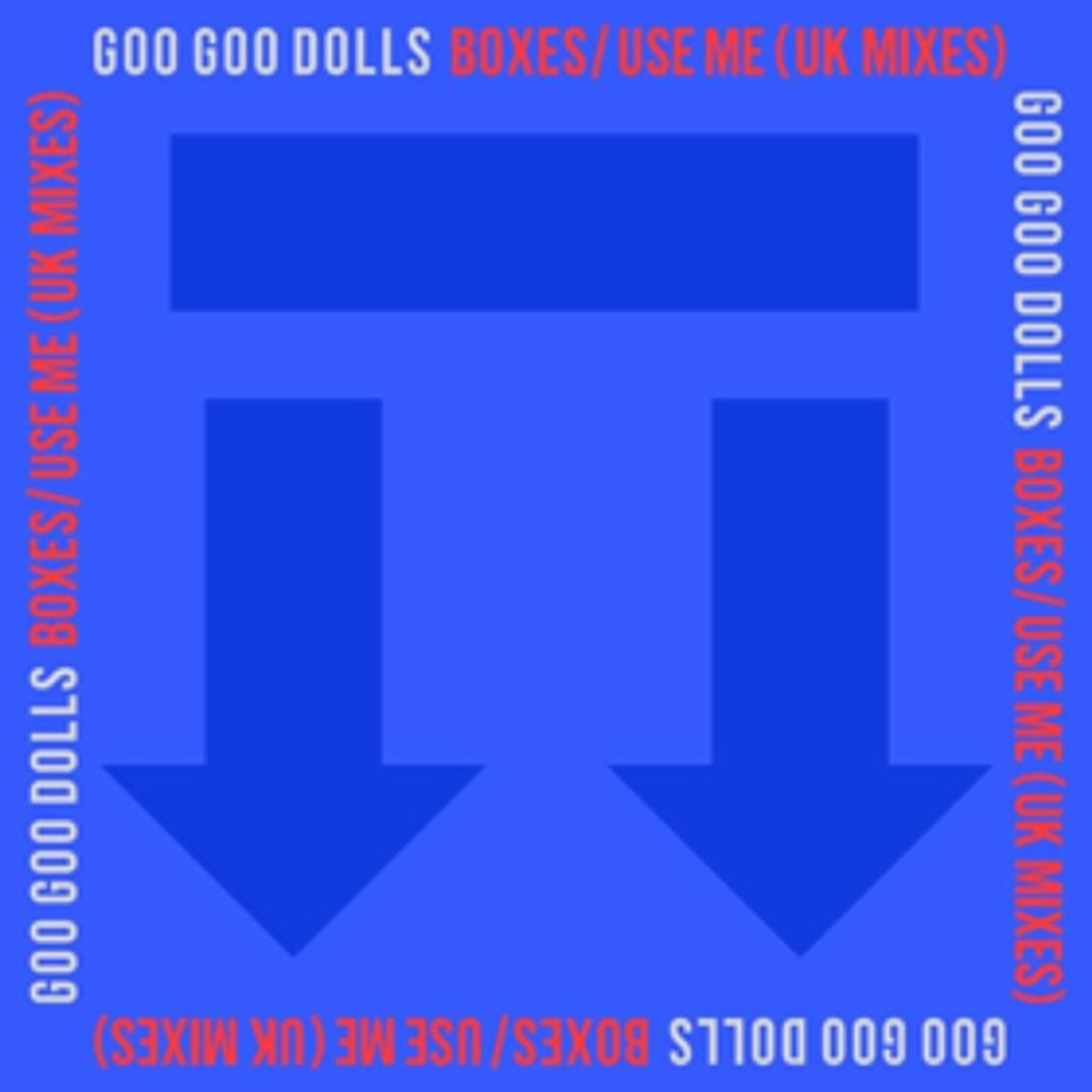 The Goo Goo Dolls Release Double Single BOXES (UK MIX) Today  Image