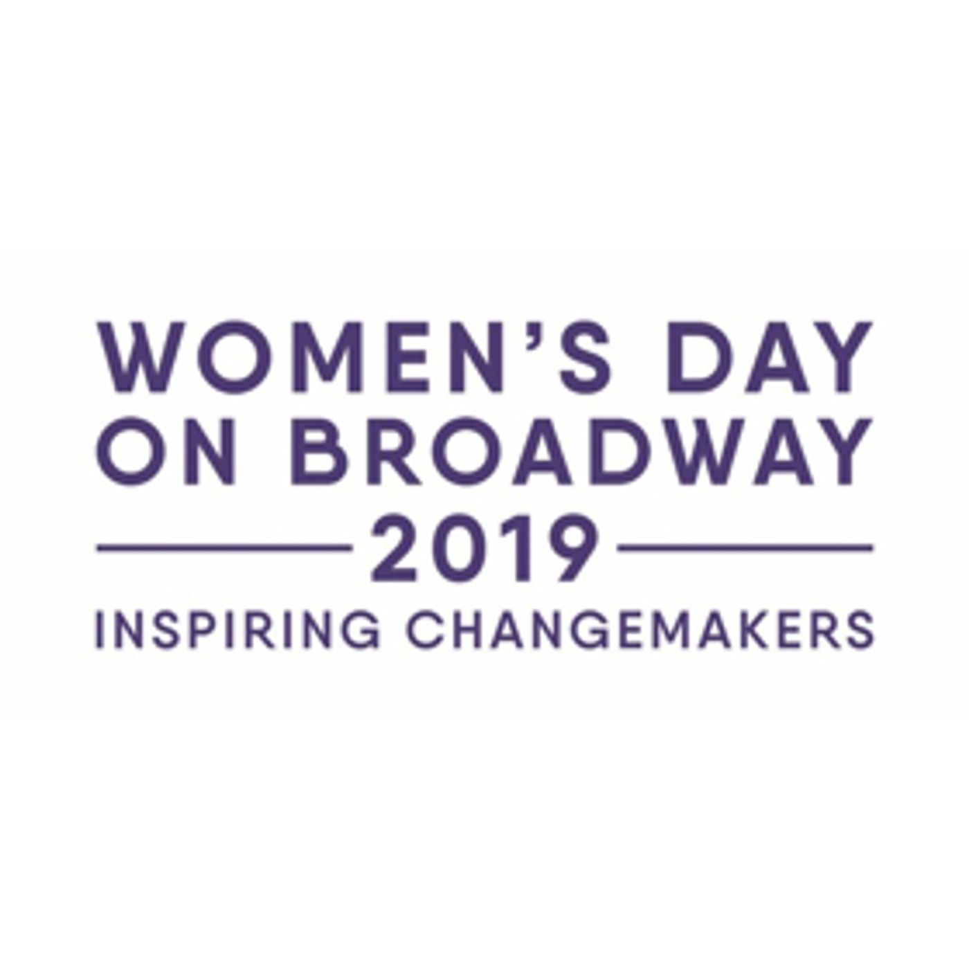 Disney On Broadway to Host 2nd Annual WOMEN'S DAY ON BROADWAY: INSPIRING CHANGEMAKERS  Image