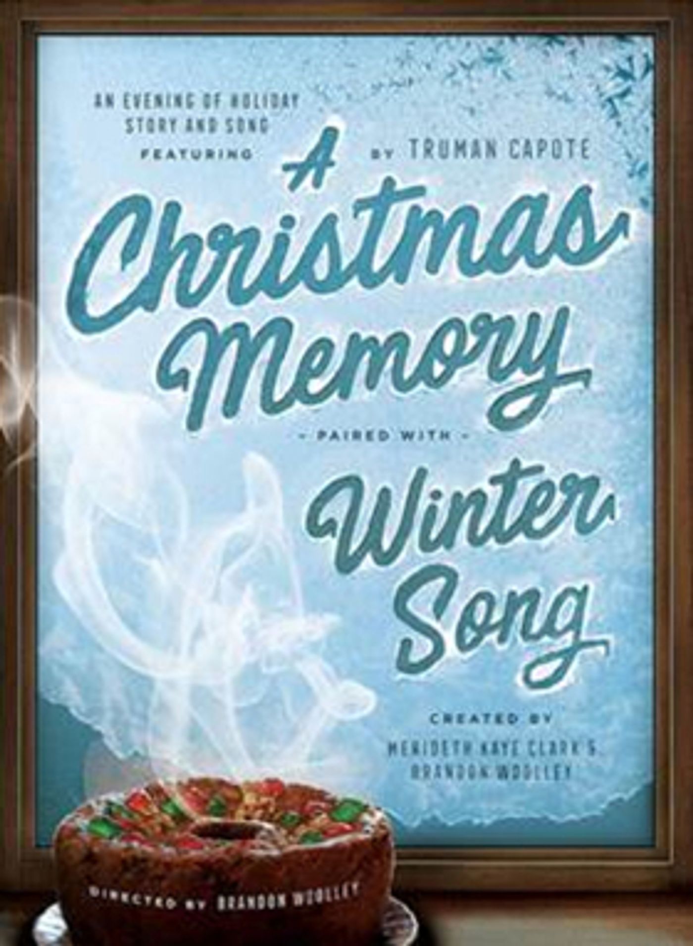 A CHRISTMAS MEMORY & WINTER SONG at The Armory this Holiday Season  Image