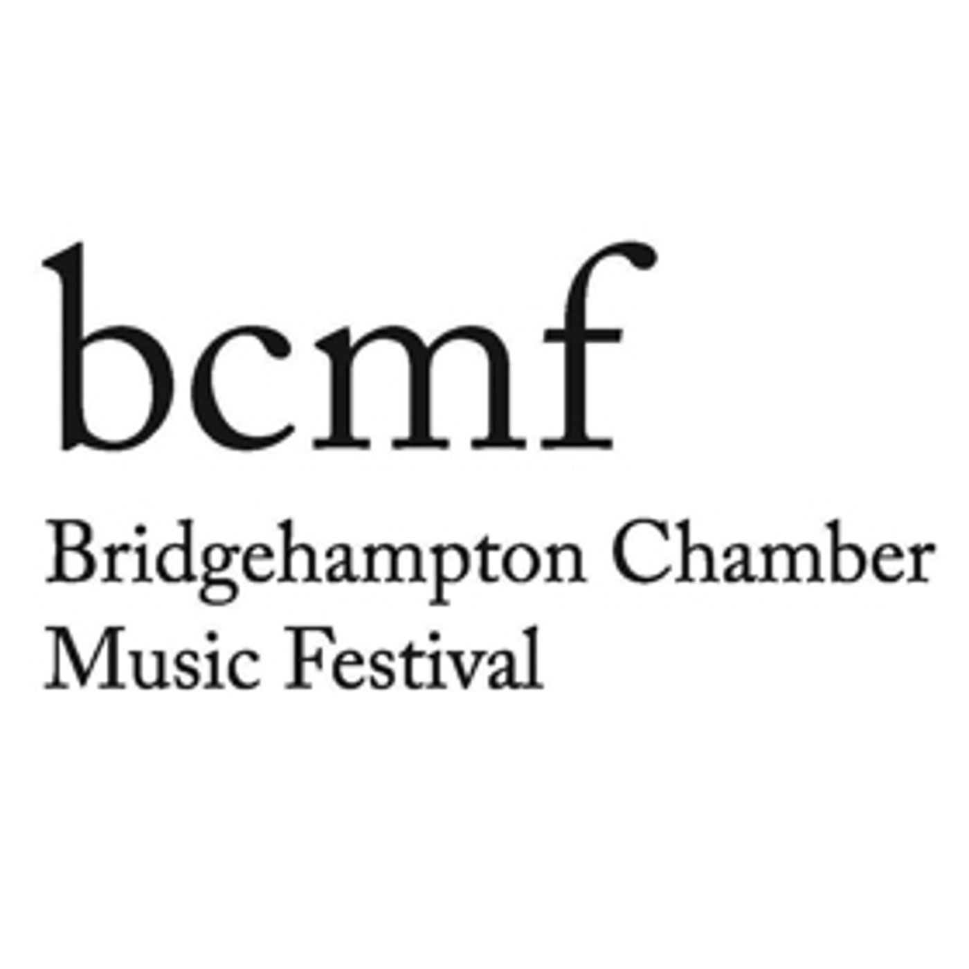 Bridgehampton Chamber Music Festival Celebrates Its 35th Anniversary Season July 19 - August 19, 2018  Image