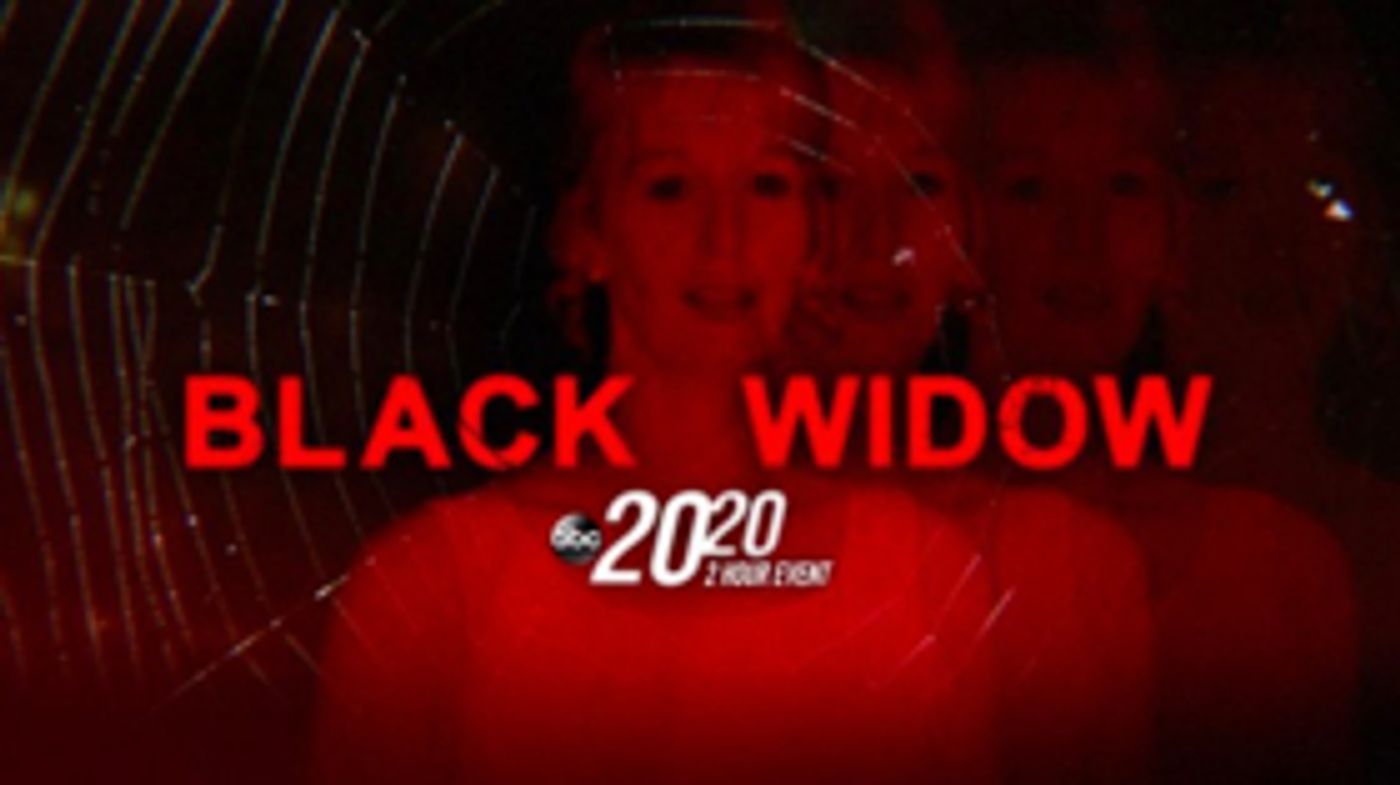 ABC News Announces Two-Hour Documentary on the Black Widow Killer ABC News Announces Two-Hour Documentary on the Black Widow Killer Image